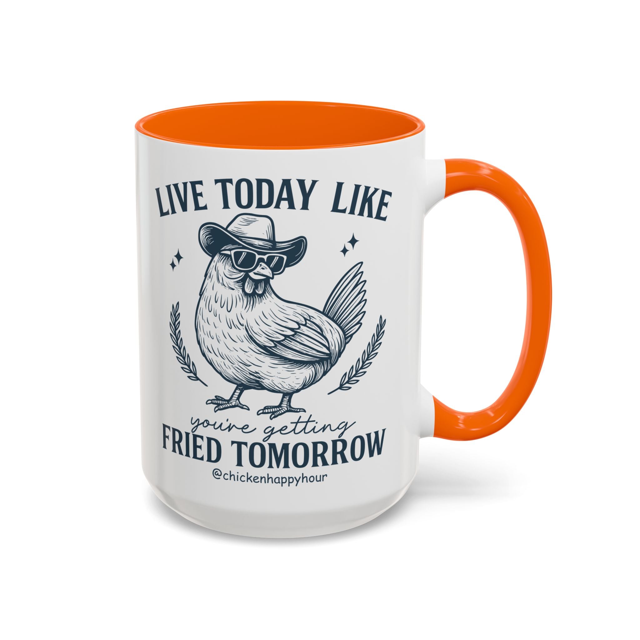 Live Today Like Coffee Mug