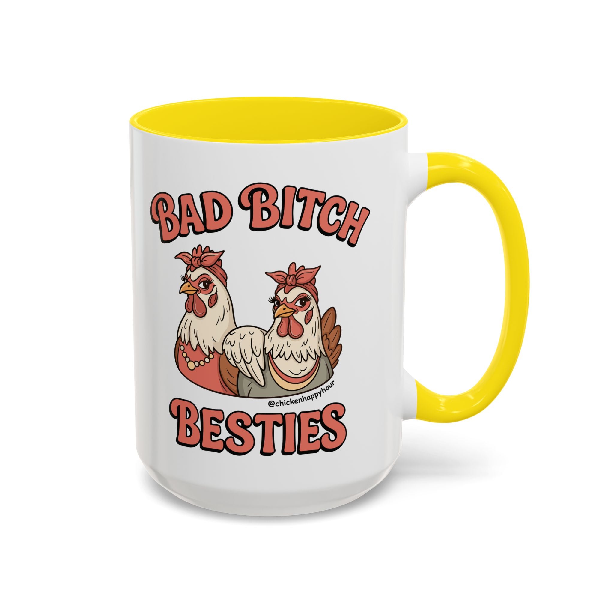 Bad Bitch Besties Coffee Mug