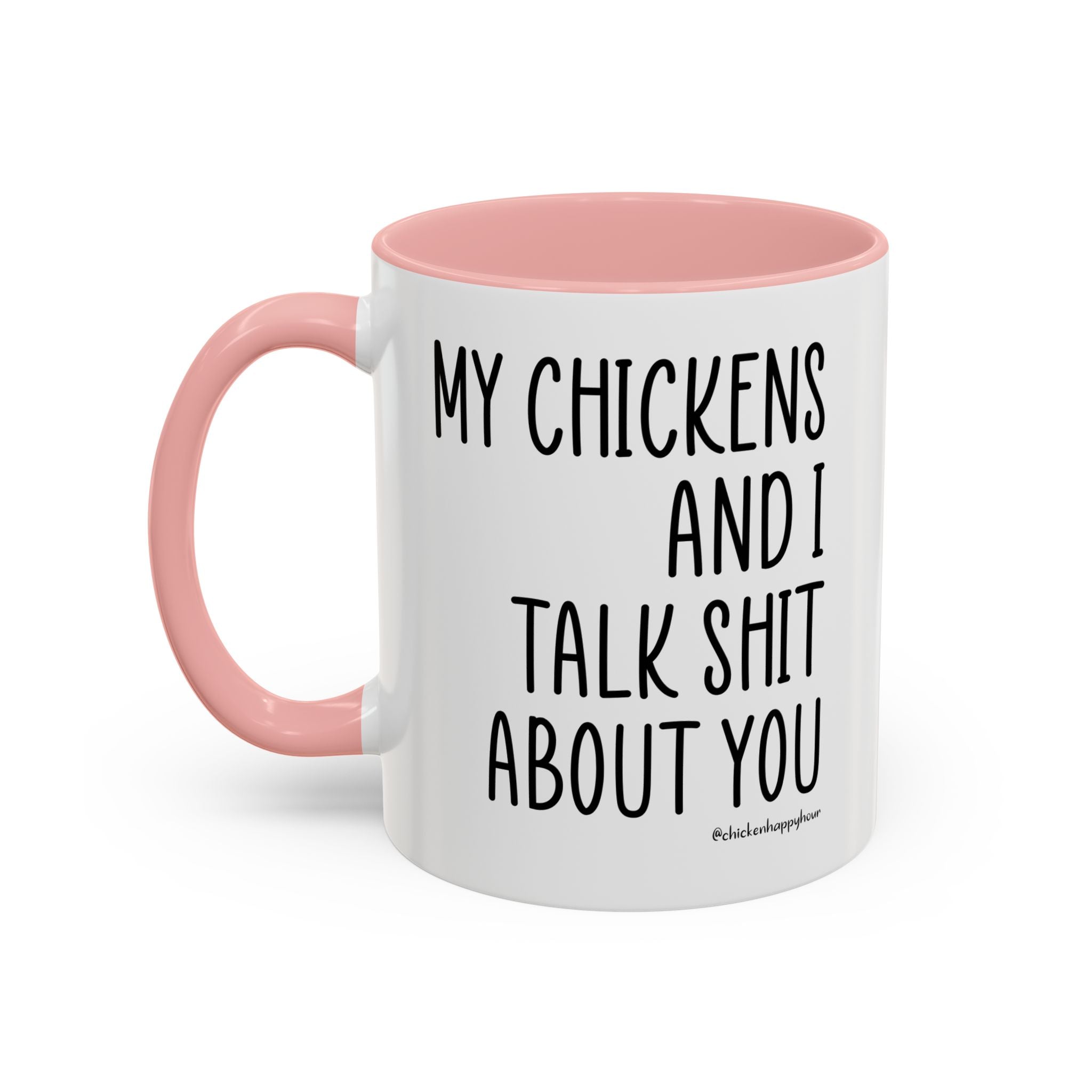My Chickens Coffee Mug