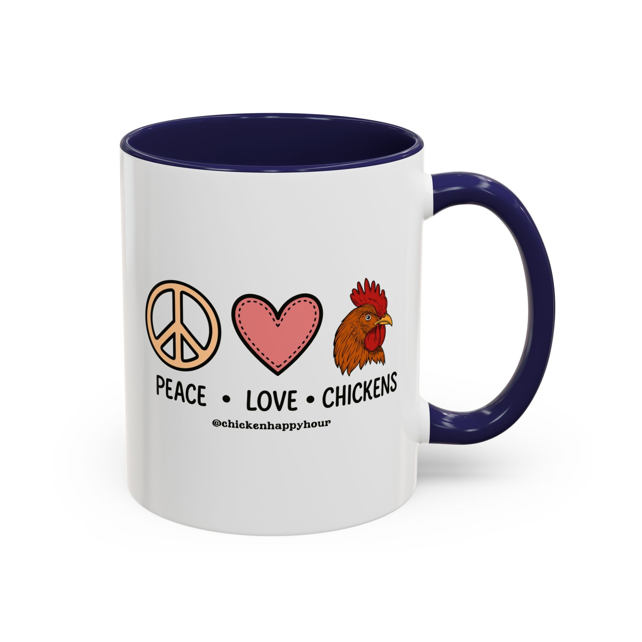Peace Love Chickens Coffee Mug