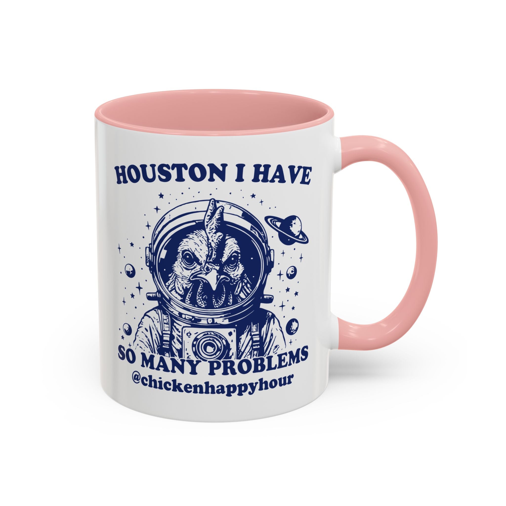 Houston I Have so Many Problems Coffee Mug