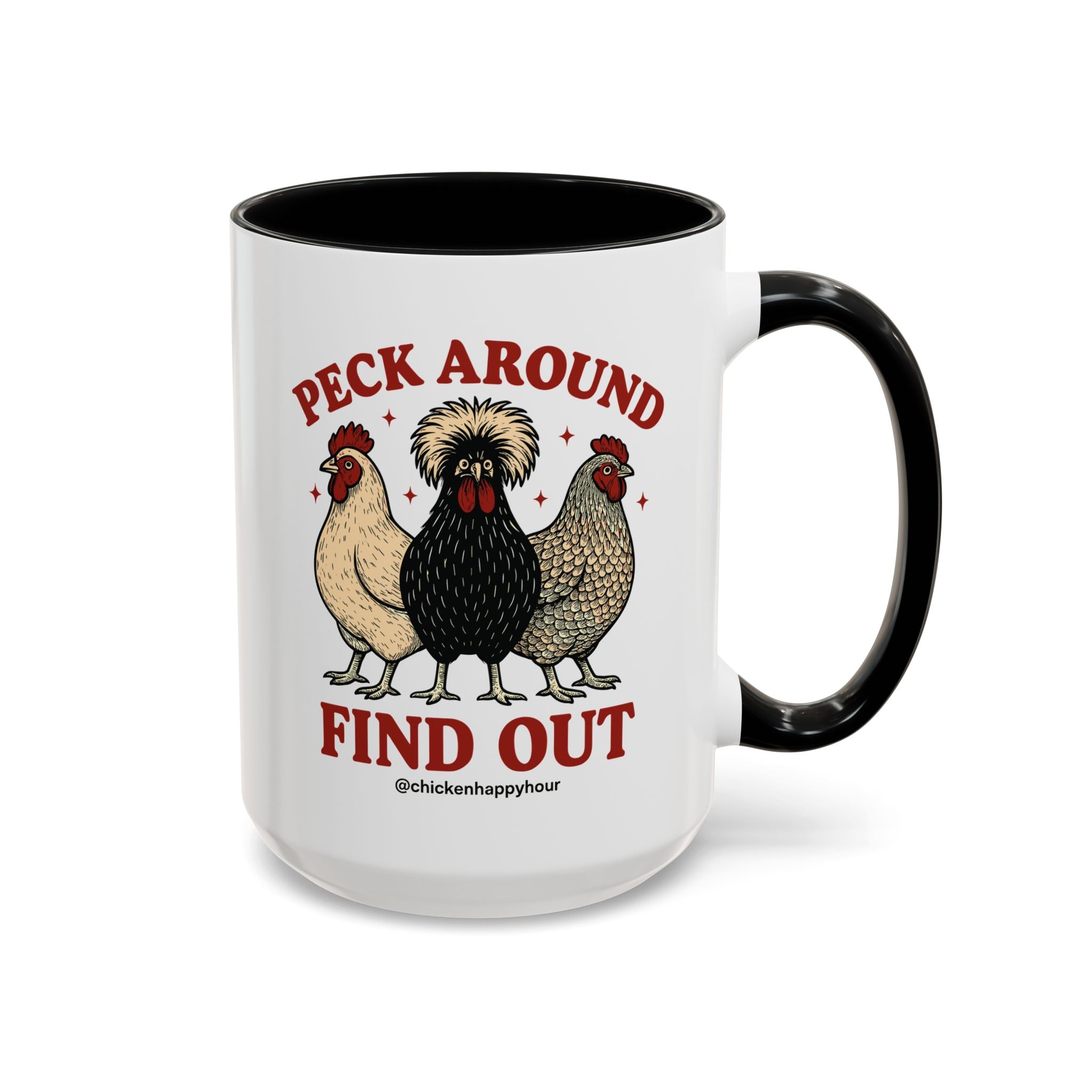 Peck Around Find Out Coffee Mug