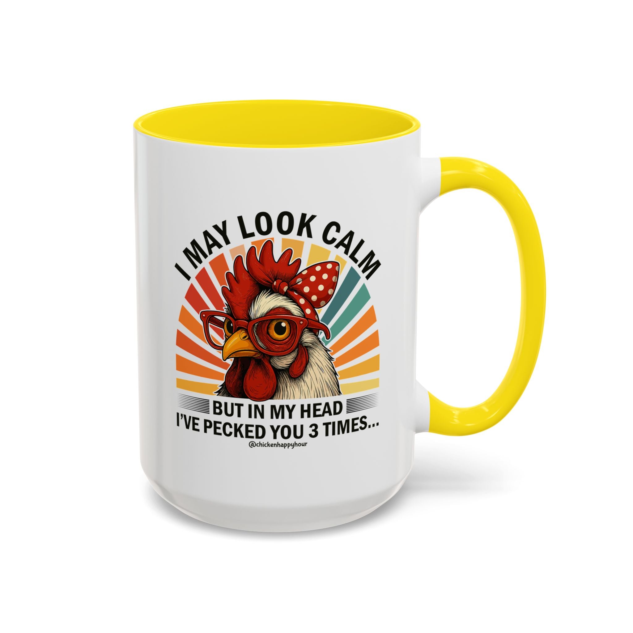 I May Look Calm Coffee Mug