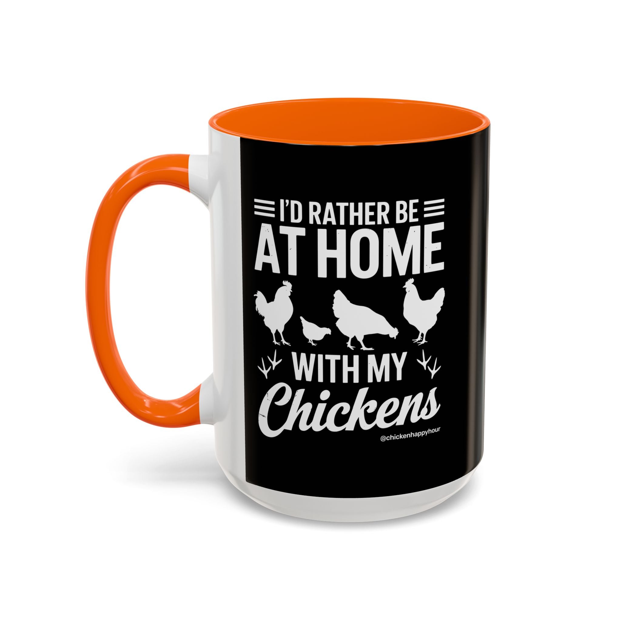 I'd Rather Be at Home With My Chickens Coffee Mug
