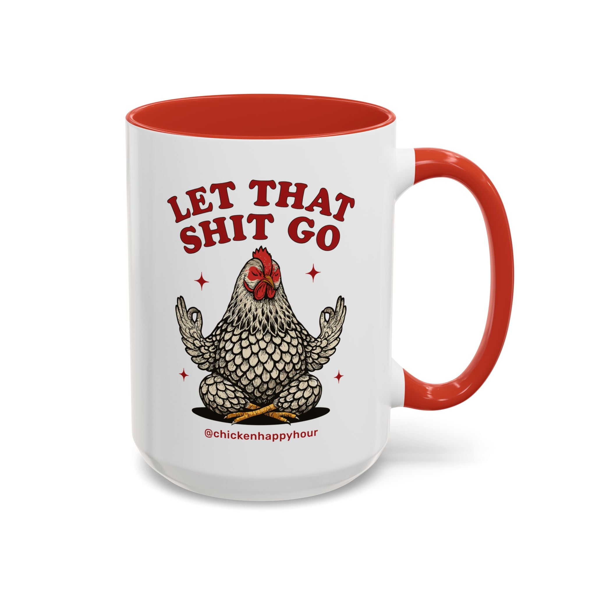 Let That Shit Go Coffee Mug