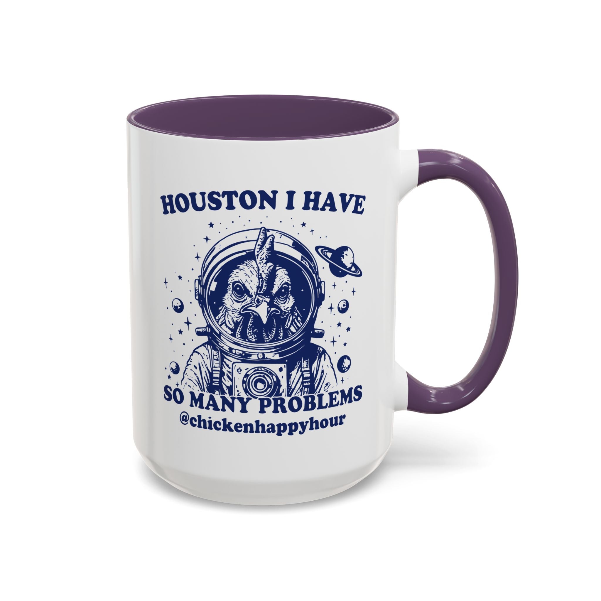 Houston I Have so Many Problems Coffee Mug