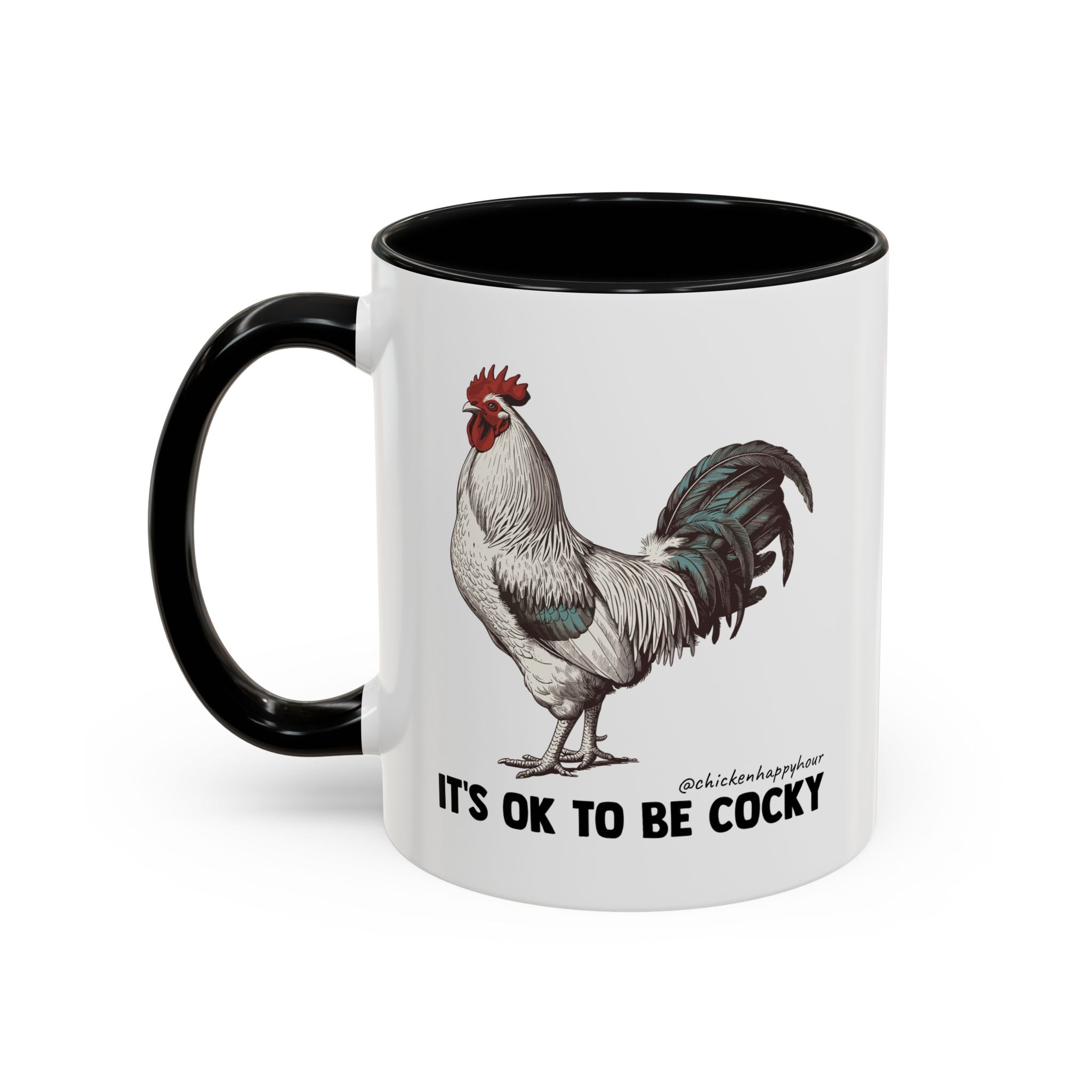 It's Ok To Be Cocky Coffee Mug