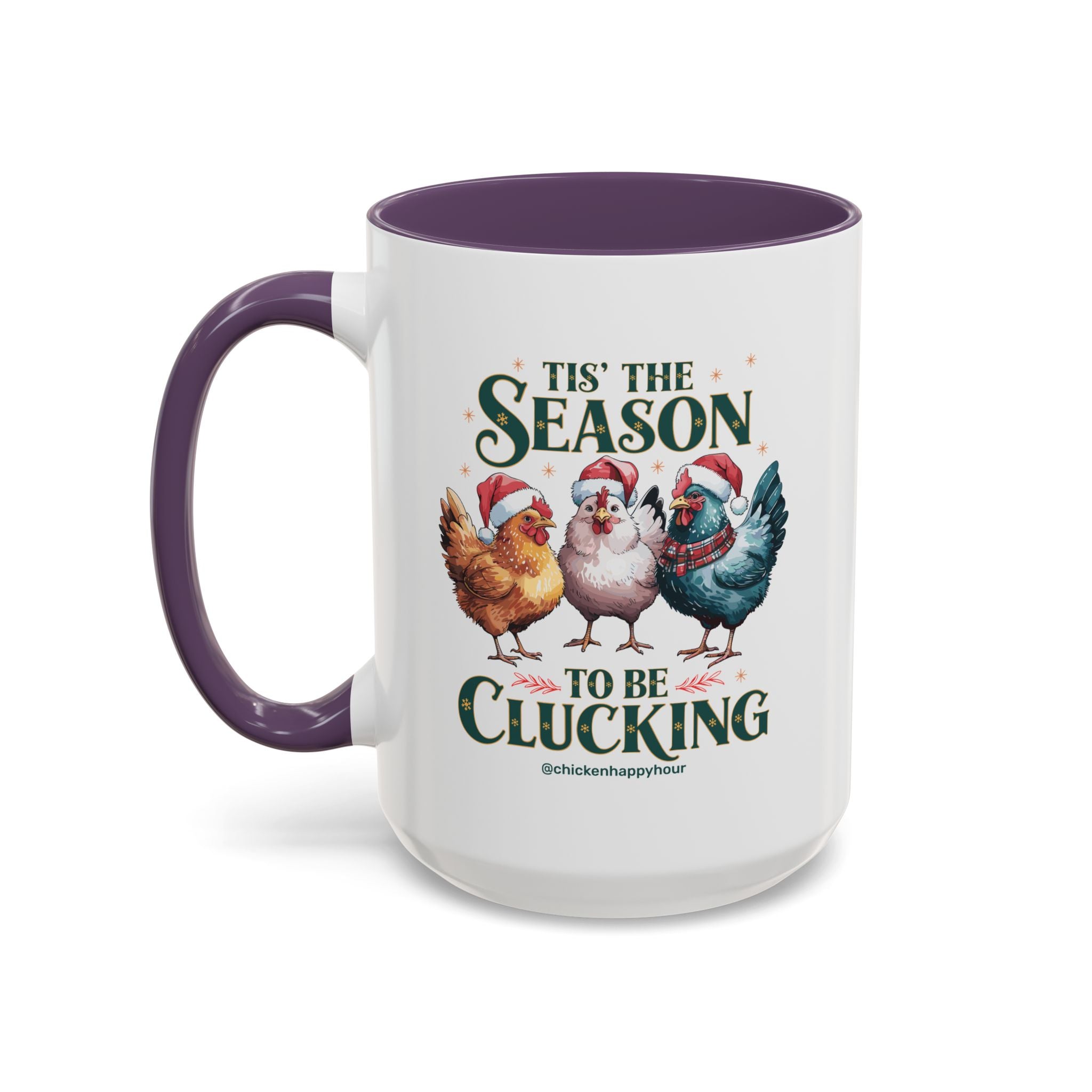 Tis The Season To Be Clucking Coffee Mug