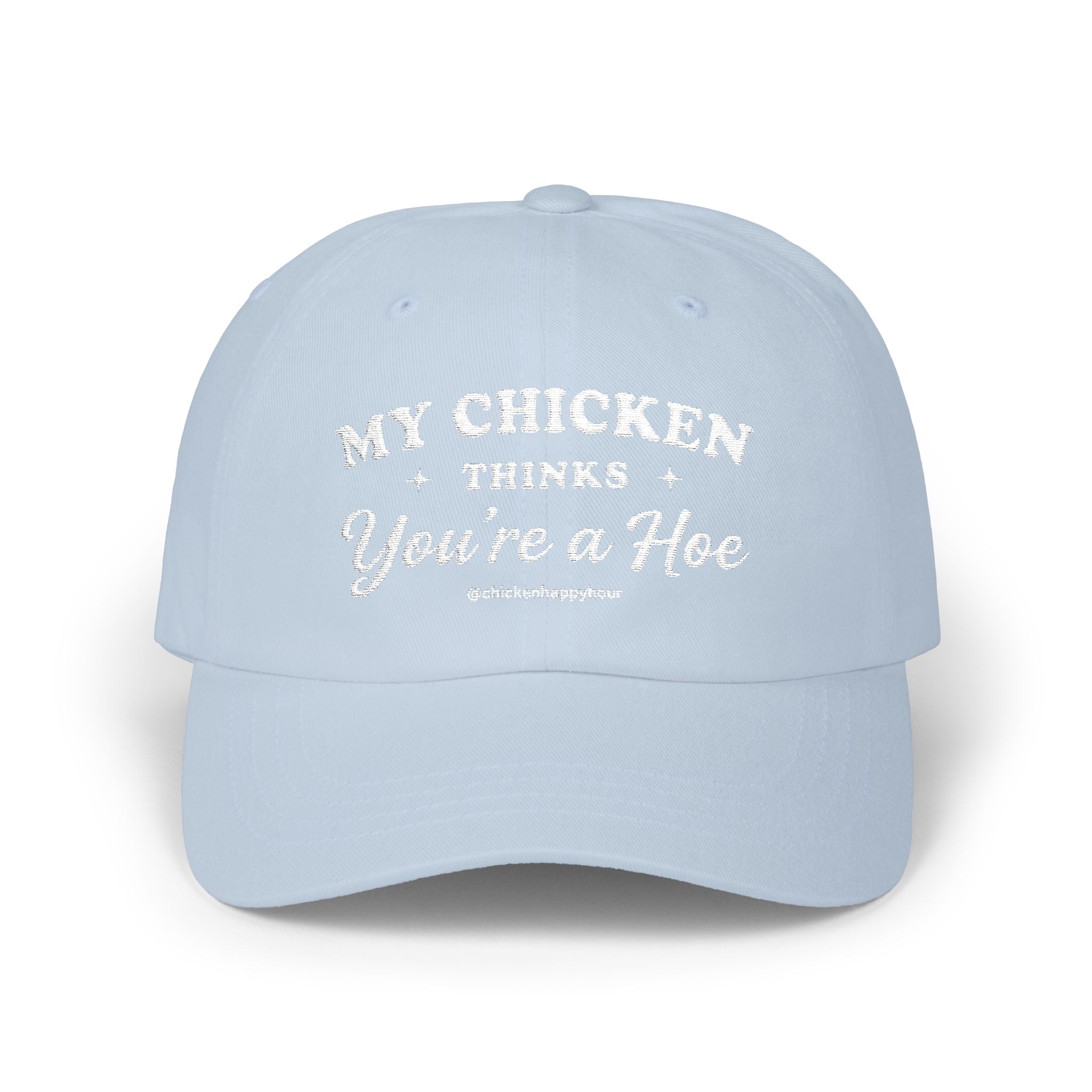 My Chicken Thinks Dad Cap