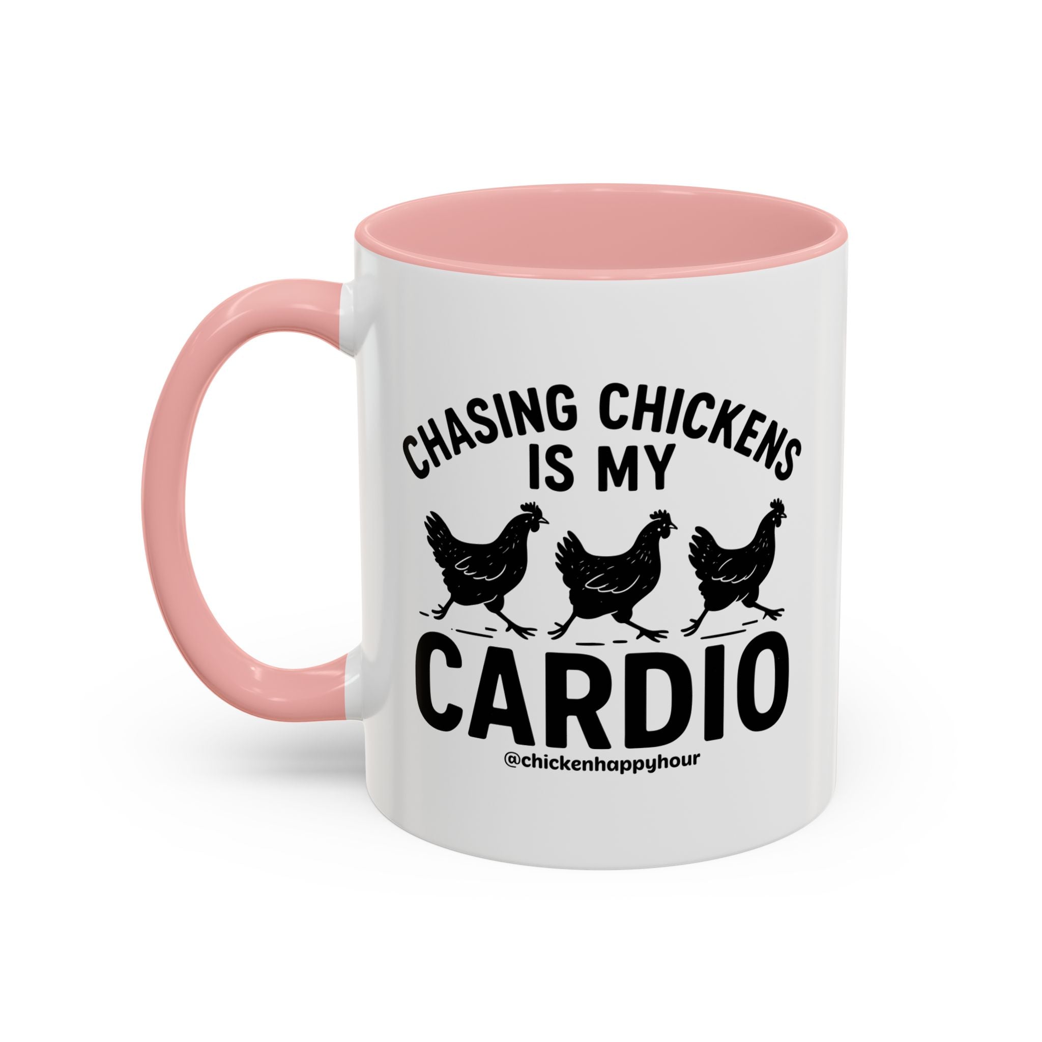 Chasing Chickens is my Cardio Coffee Mug