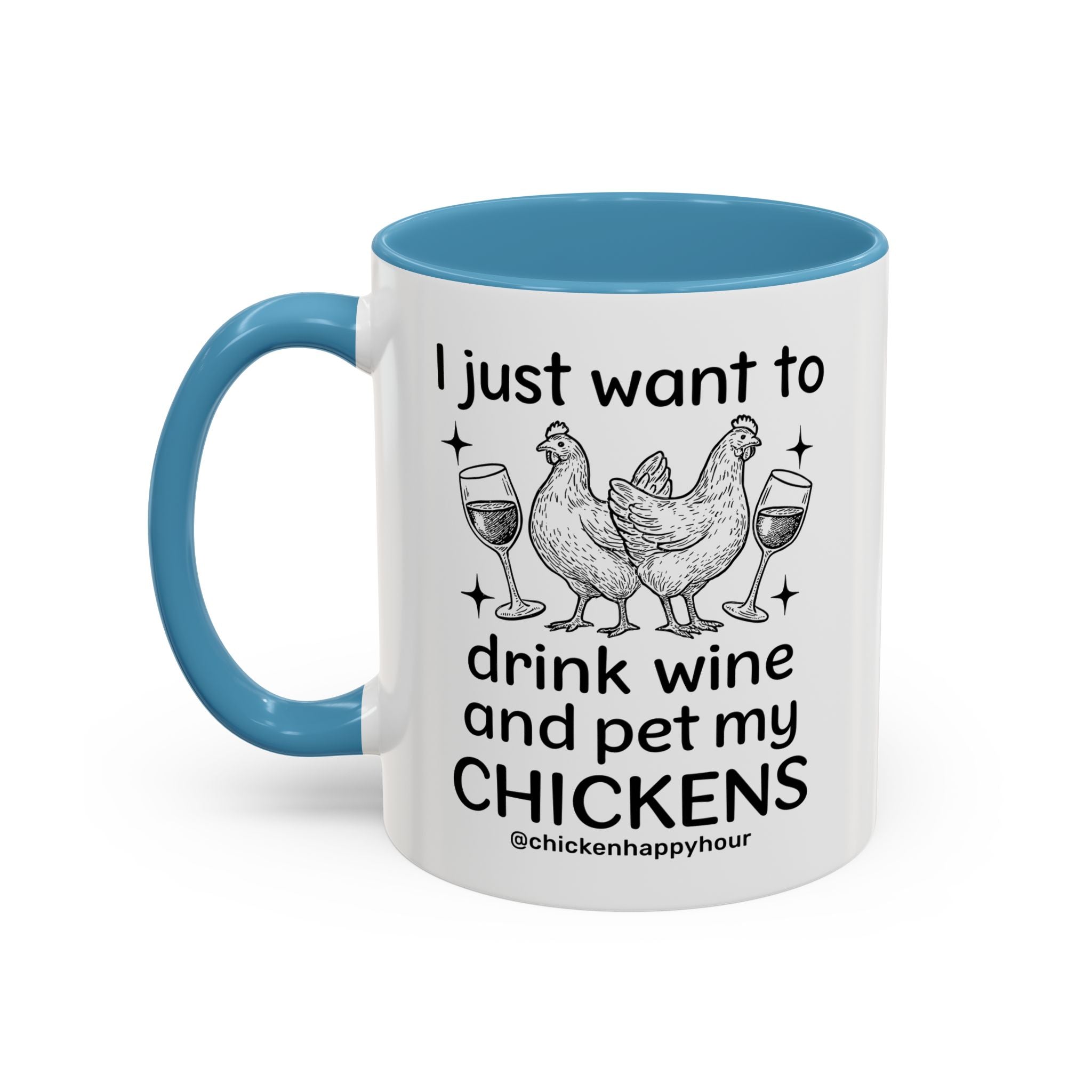 Wine and Chickens Coffee Mug