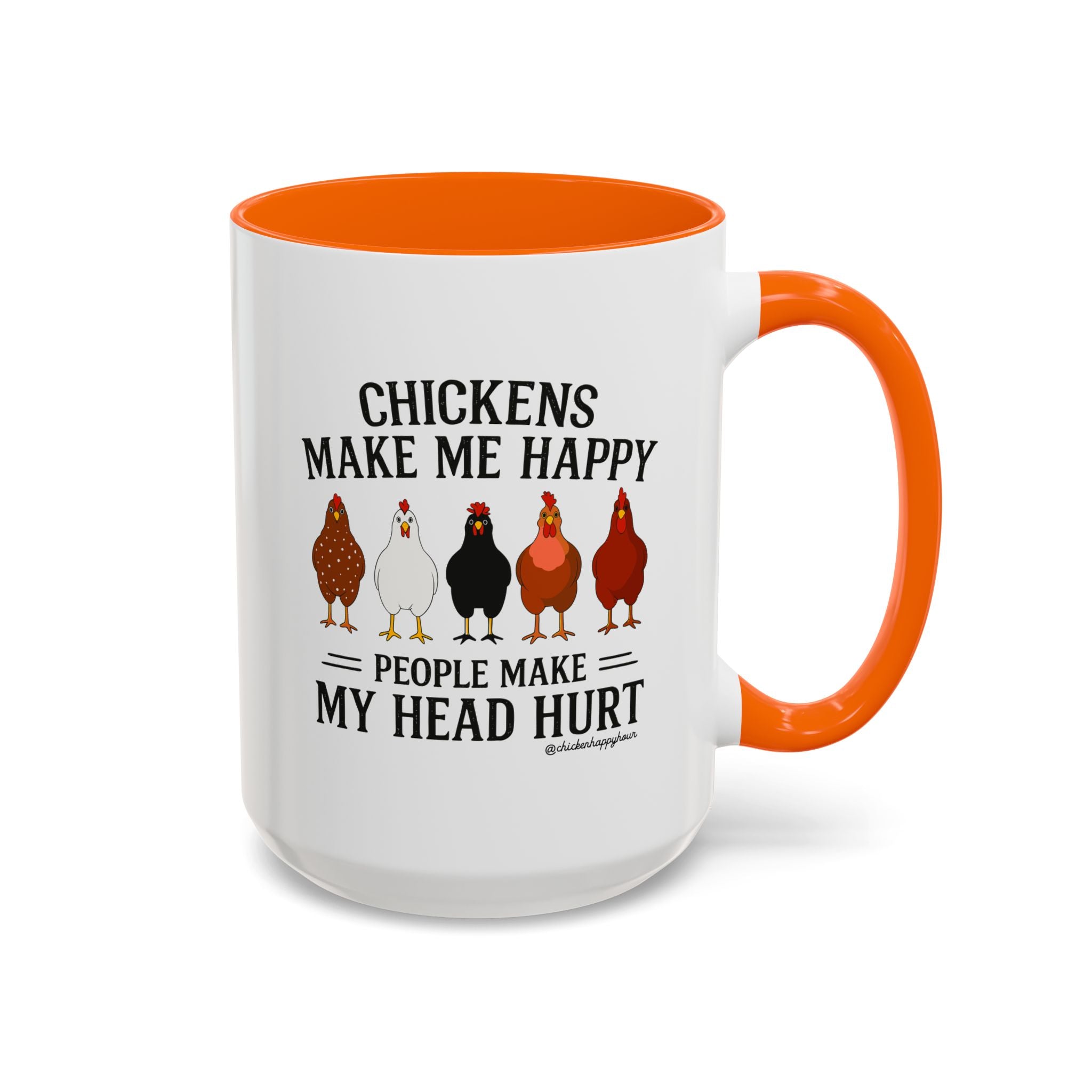Chickens Make ME Happy Coffee Mug