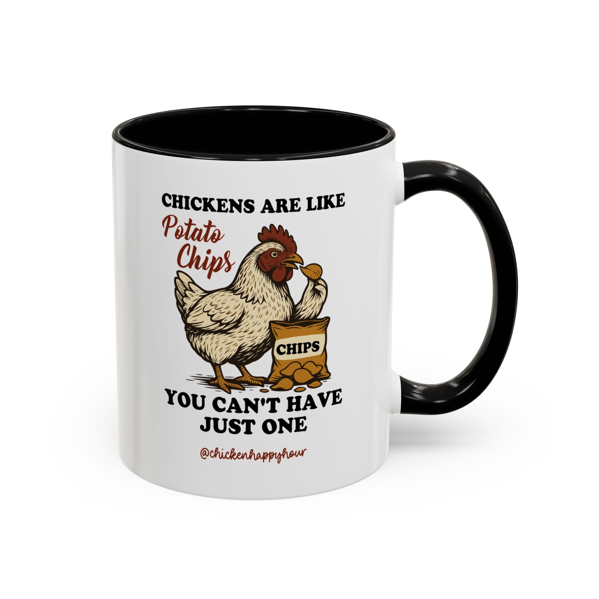 Chickens are Like Potato Chips Coffee Mug