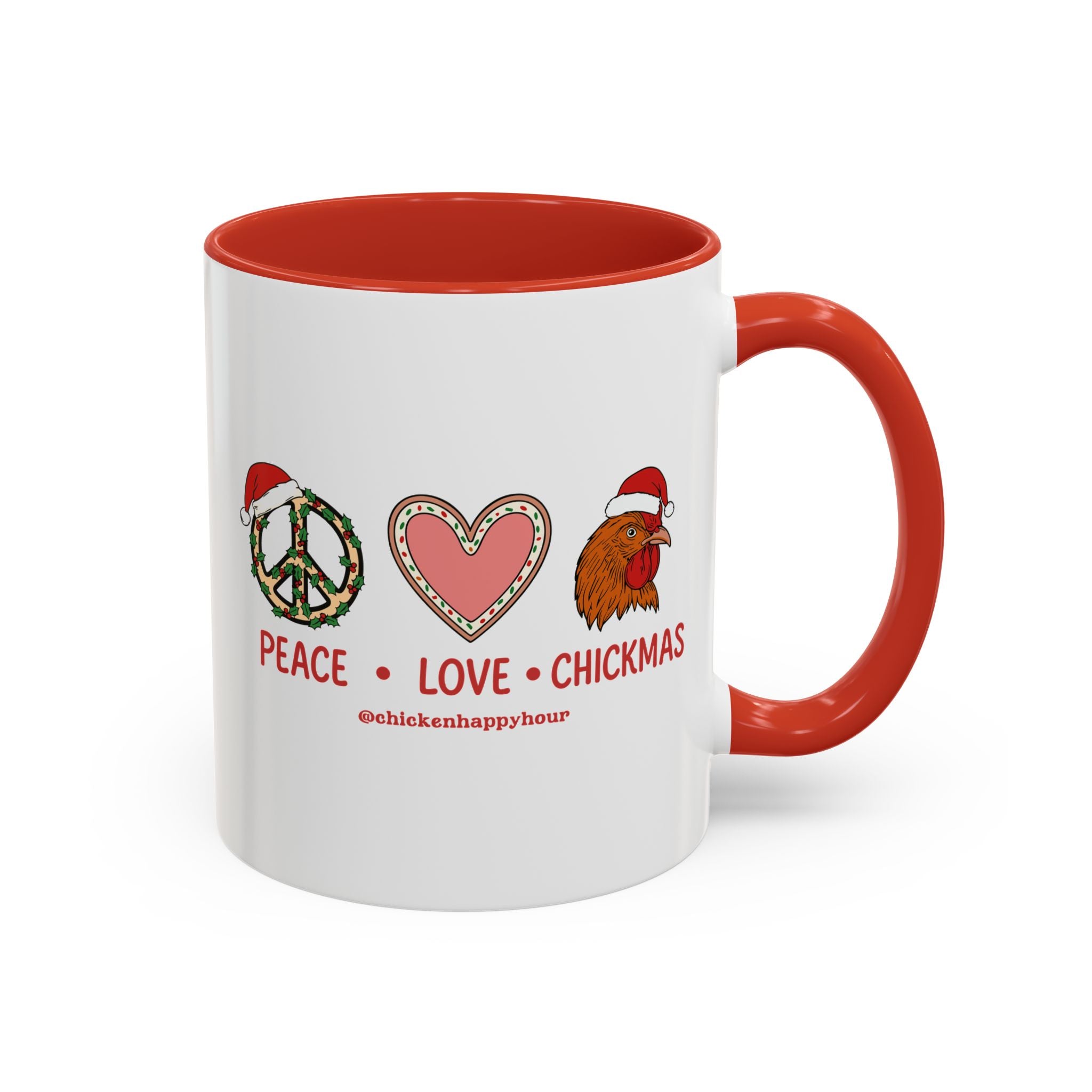 Peace Love Chickmas Coffee Mug
