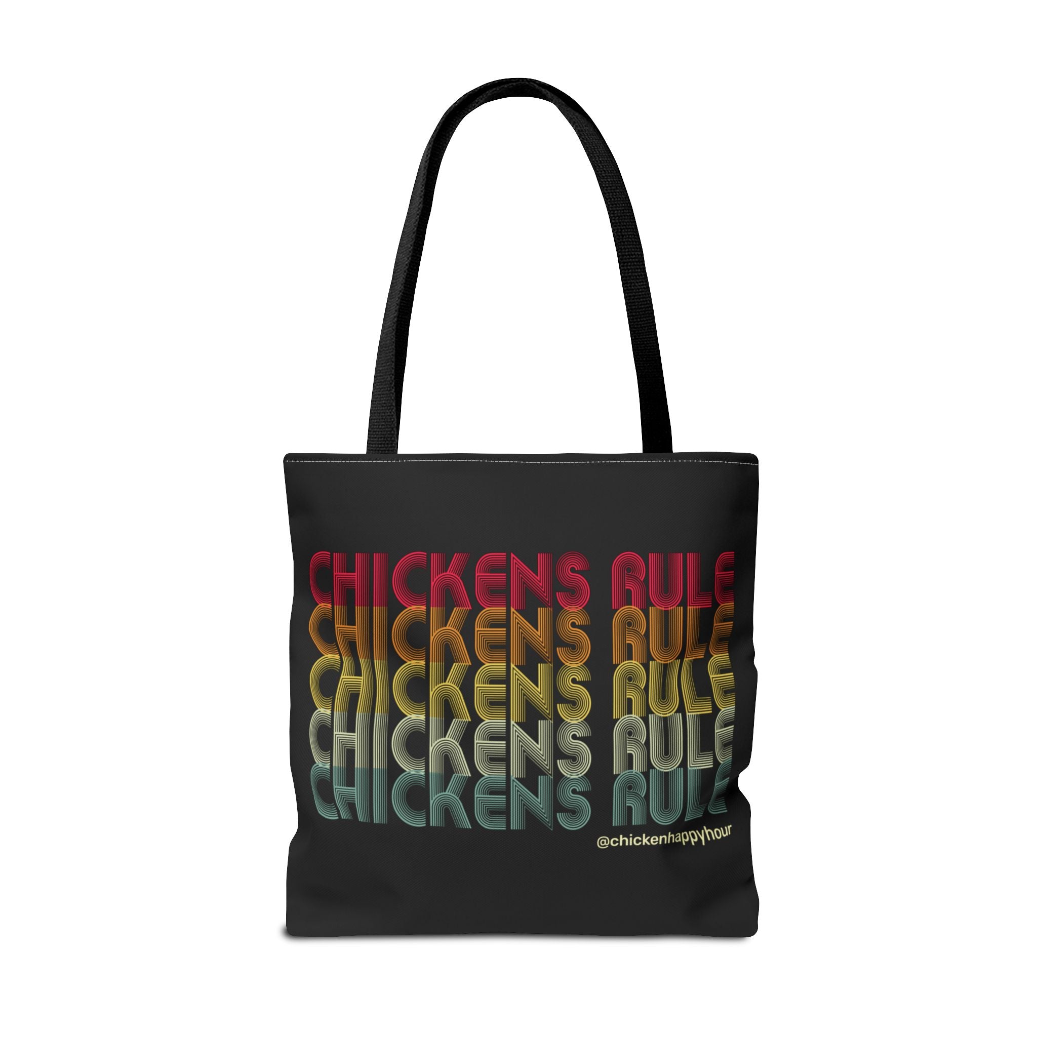 Chickens Rule Tote Bag