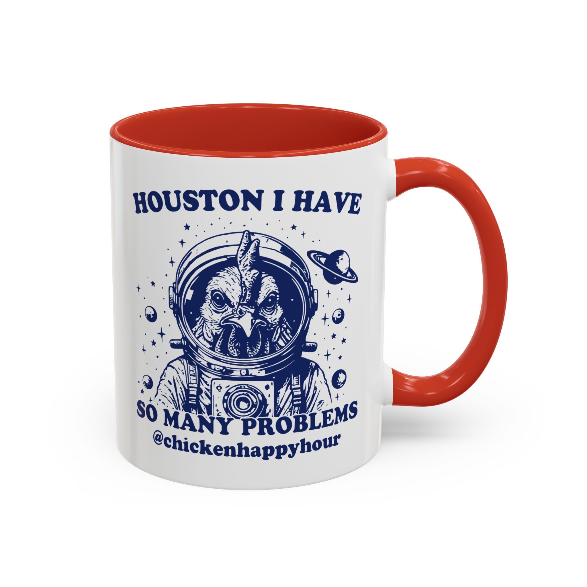 Houston I Have so Many Problems Coffee Mug