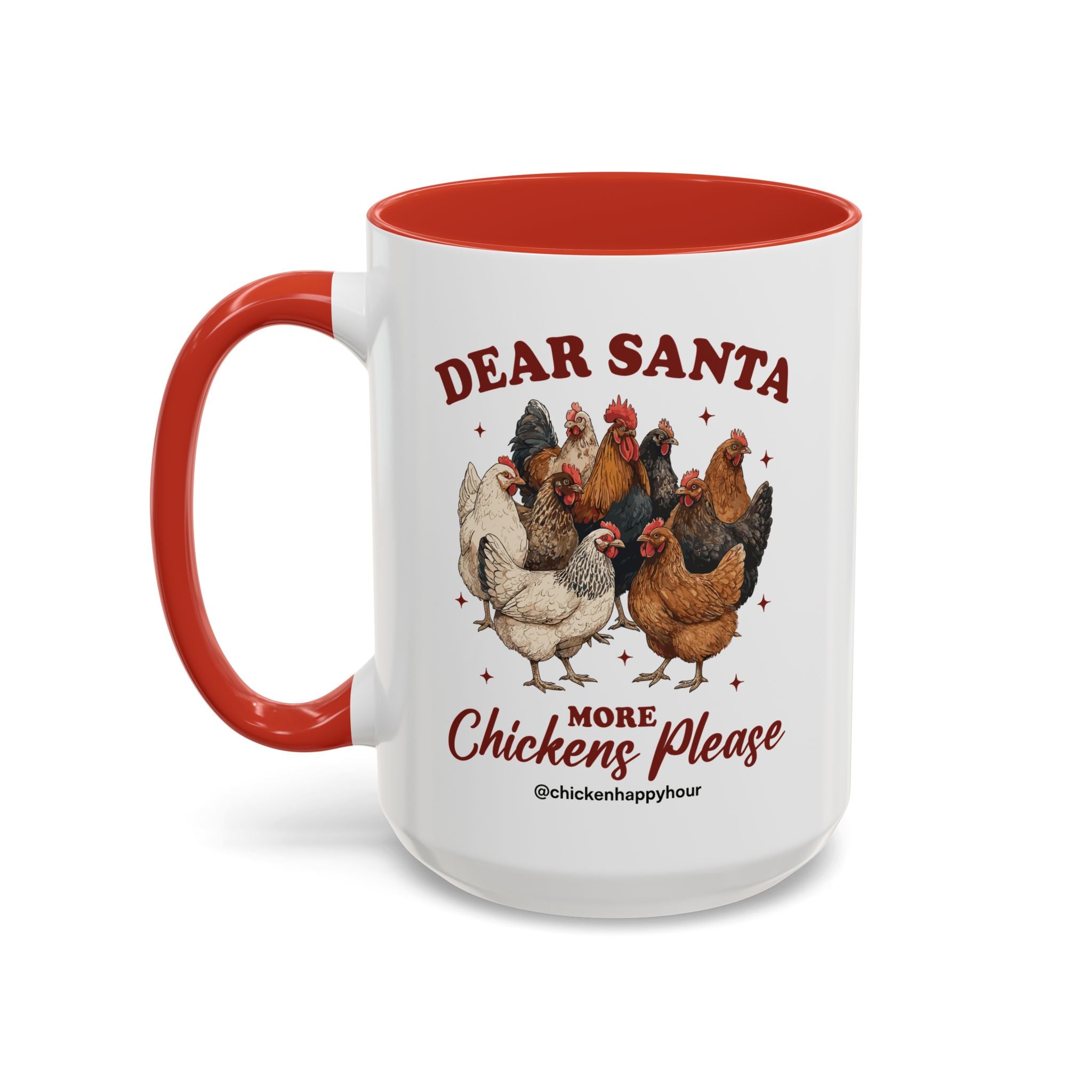 Dear Santa More Chickens Please Coffee Mug