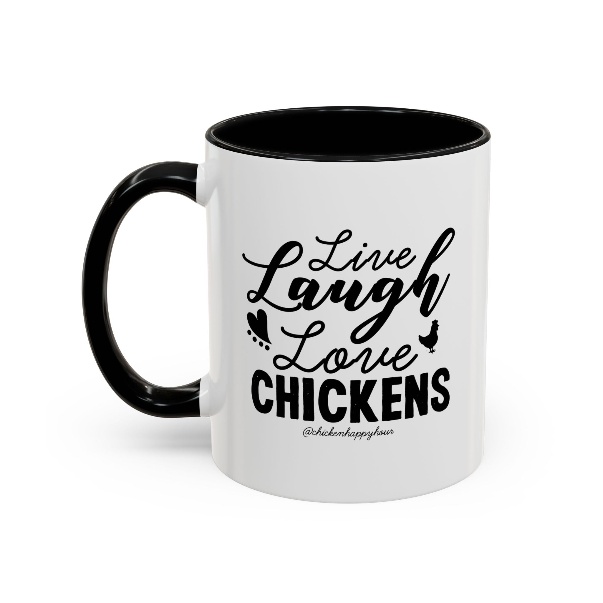 Live Laugh Love Chickens Coffee Mug