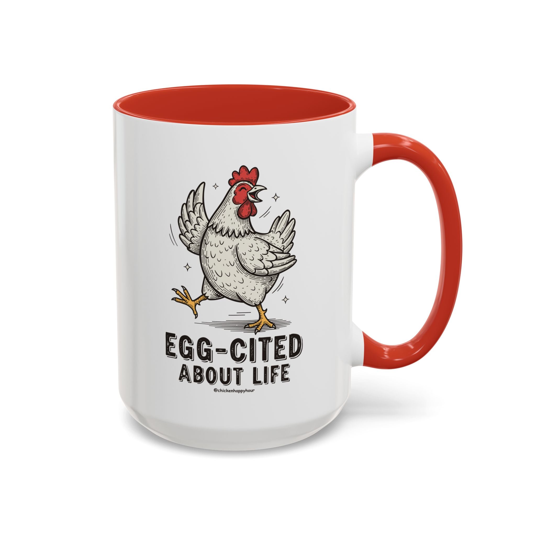 Egg-Cited About Life Coffee Mug