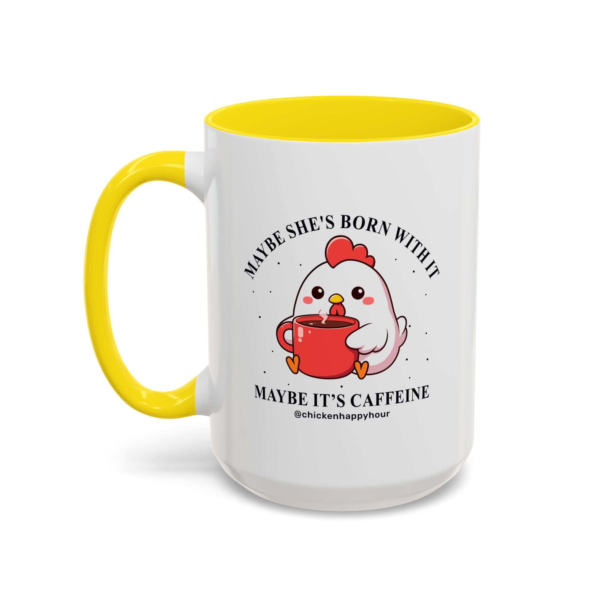 Maybe It's Caffeine Coffee Mug