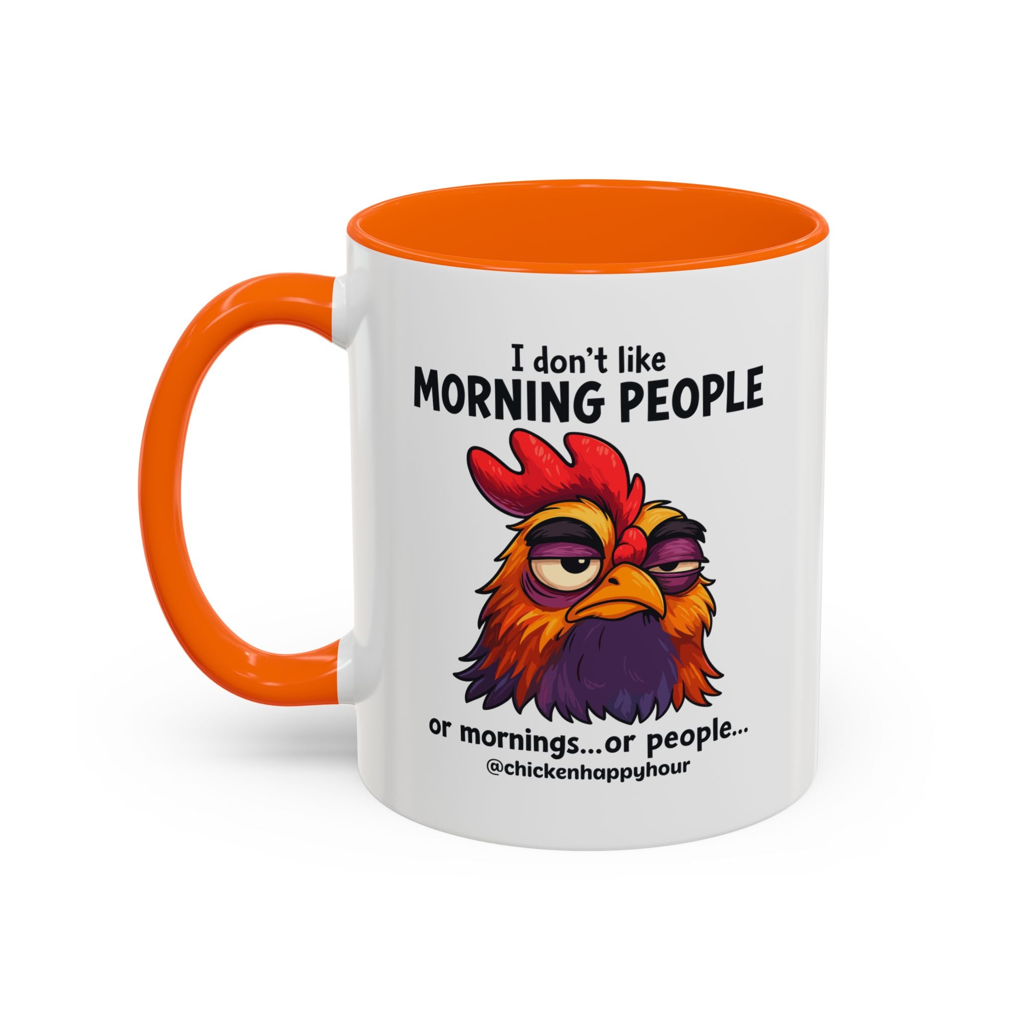 I Don't Like Morning People Coffee Mug