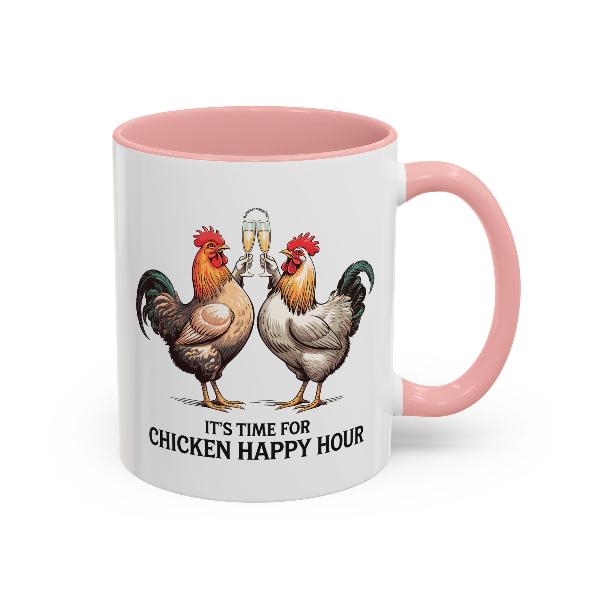 It’s Time for Chicken Happy Hour Coffee Mug