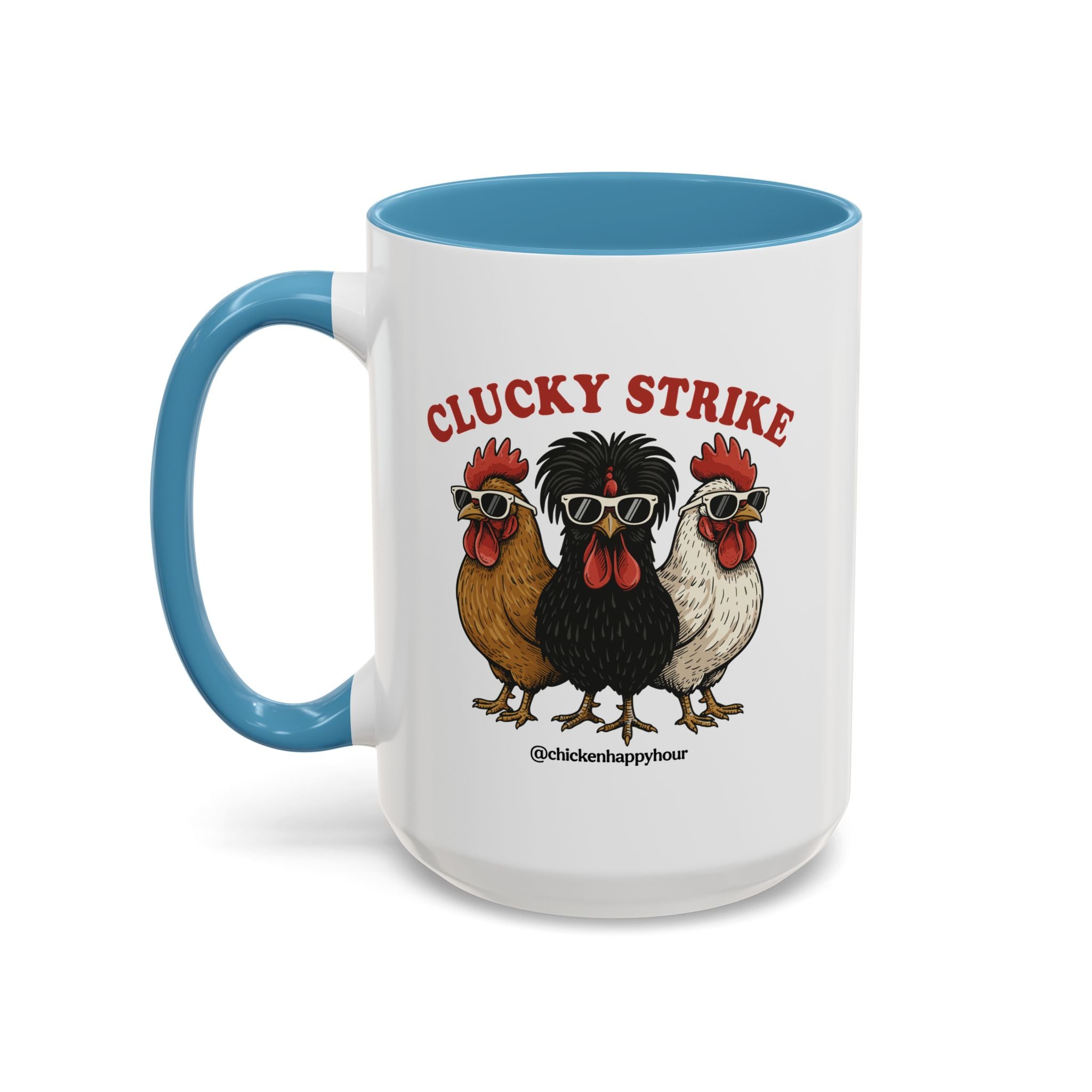 Clucky Strike Coffee Mug