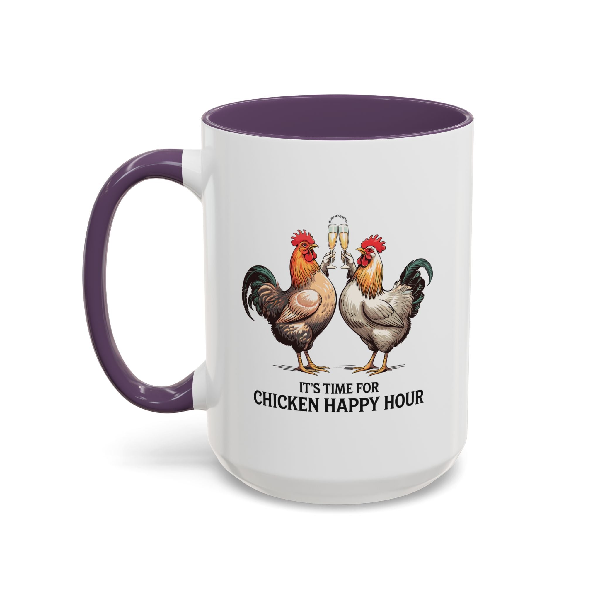 It’s Time for Chicken Happy Hour Coffee Mug