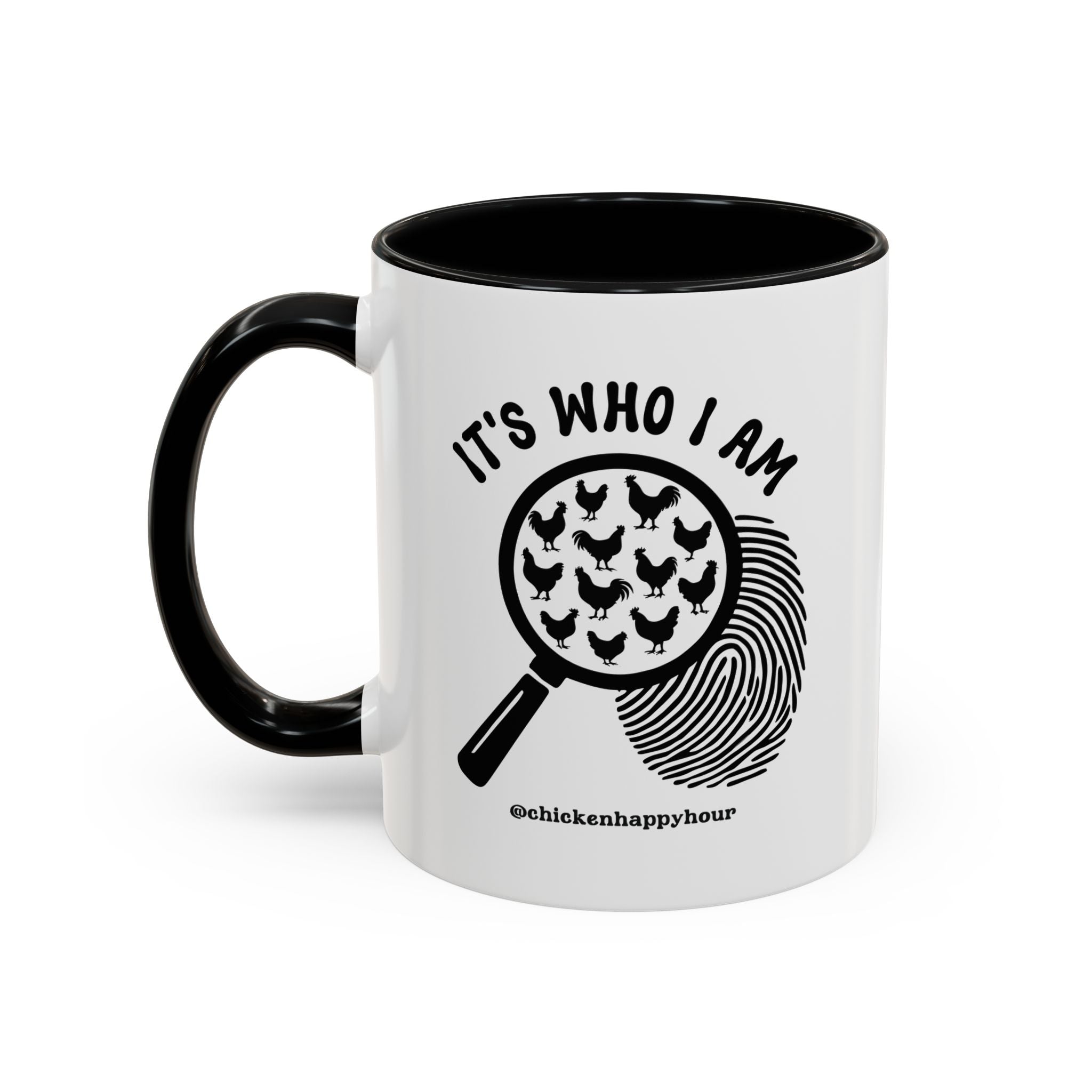 It's Who I Am Coffee Mug