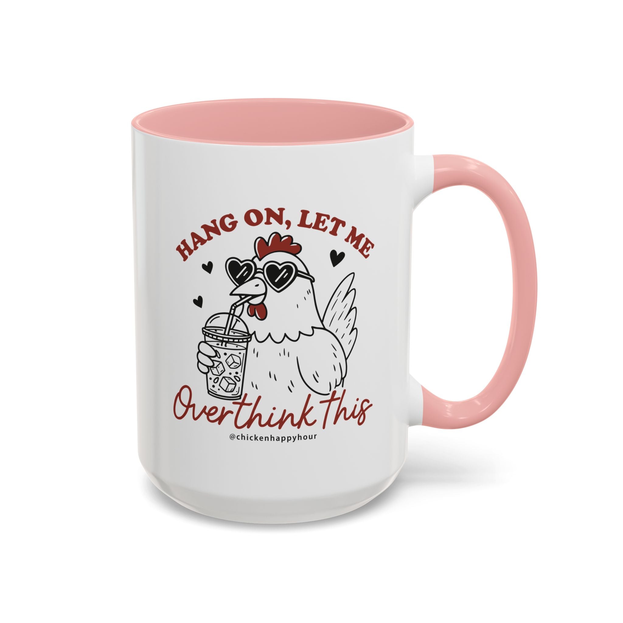 Hang On Let Me Overthink This Coffee Mug