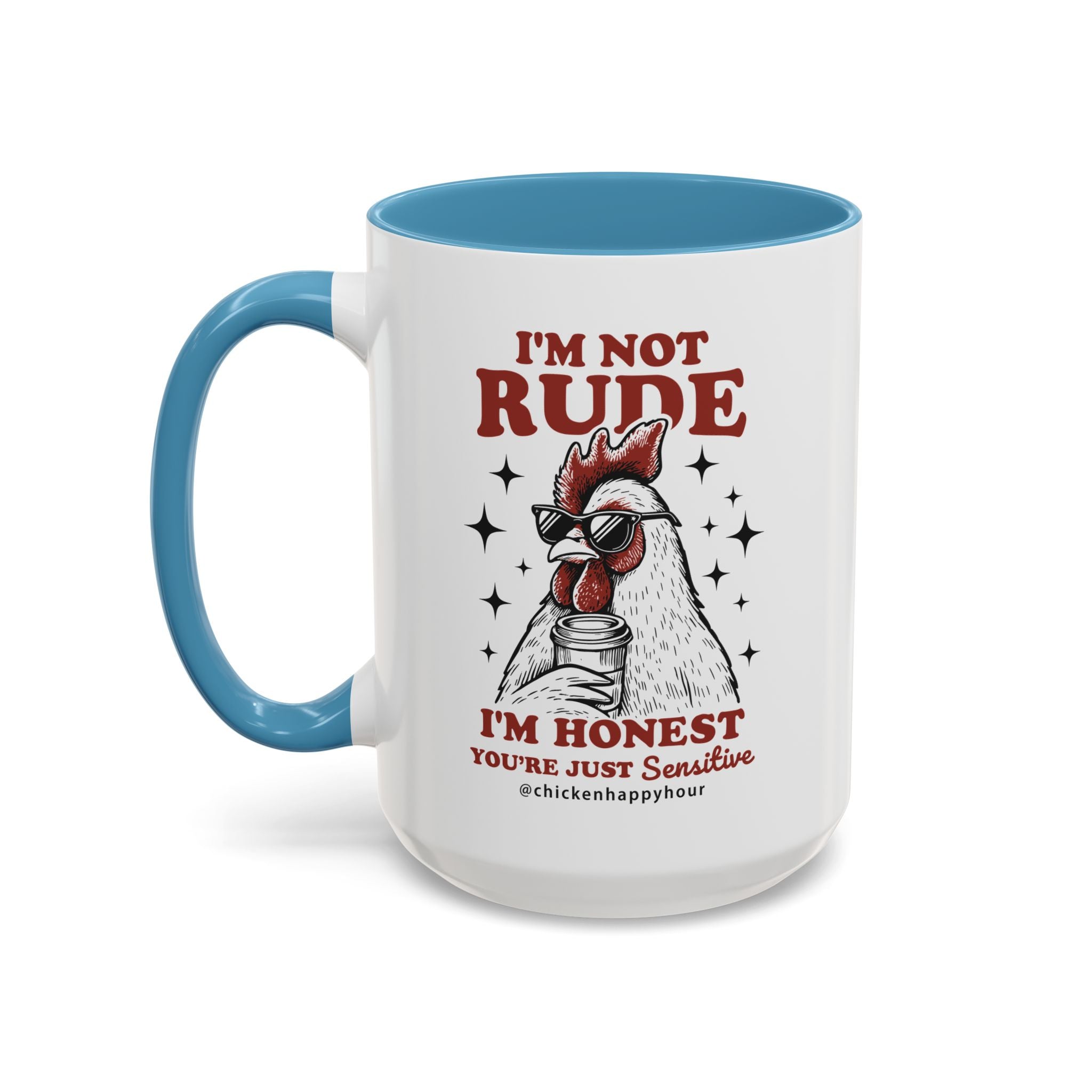 I'm Not Rude Coffee Mug