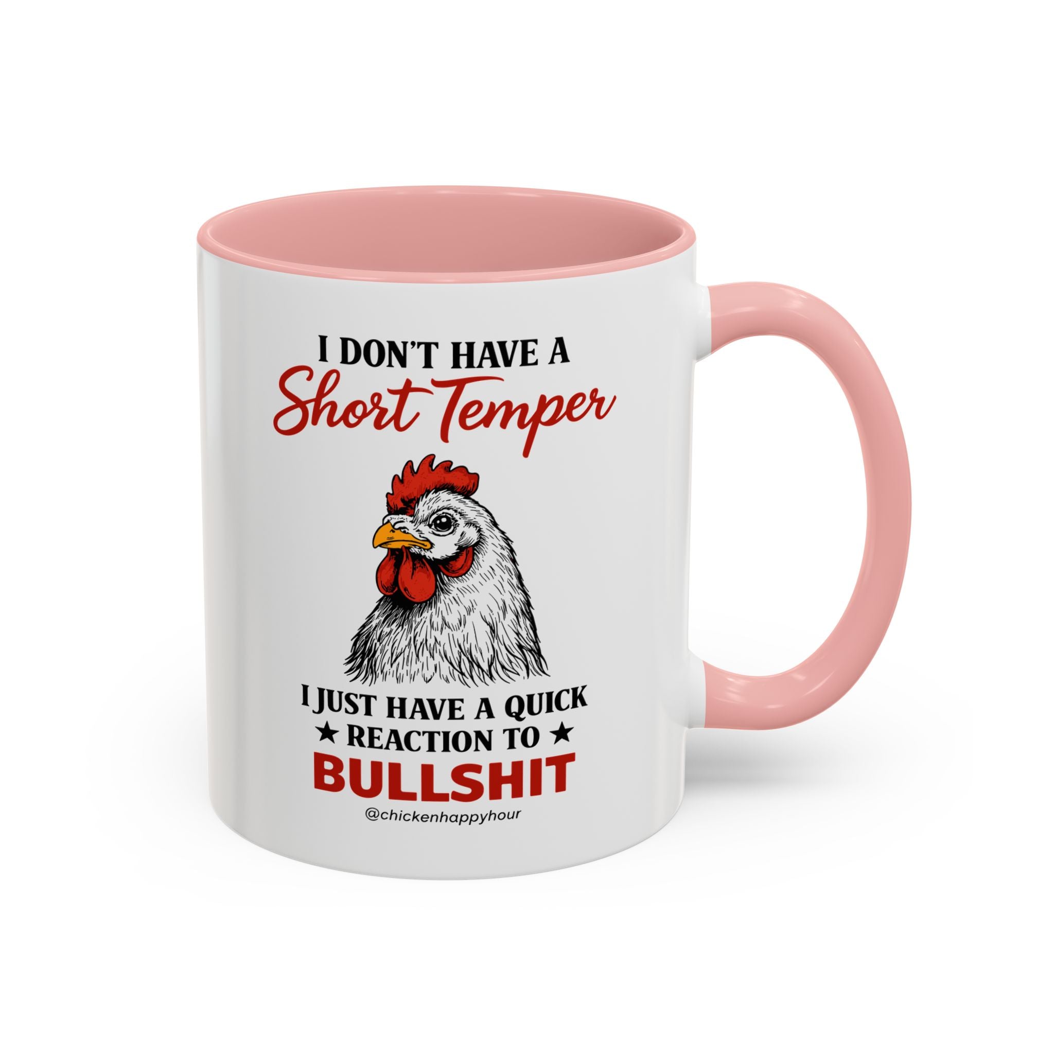 I Don't Have A Short Temper Coffee Mug