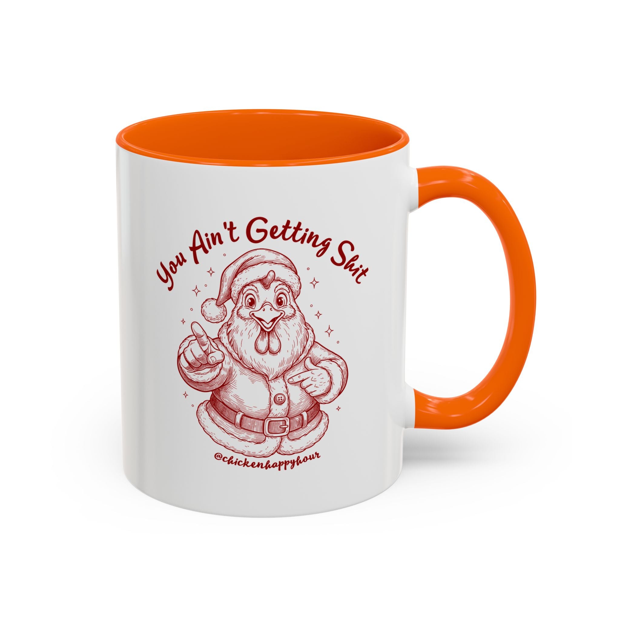 You Ain't getting SHIT Coffee Mug