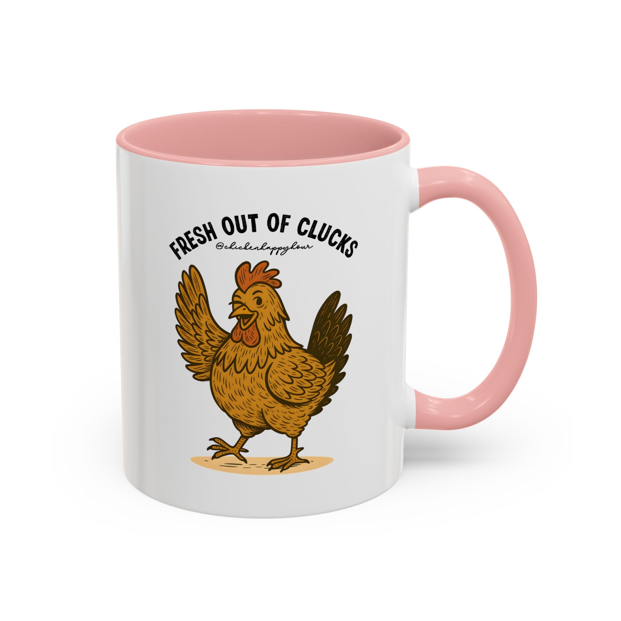 FRESH OUT OF CLUCKS Coffee Mug