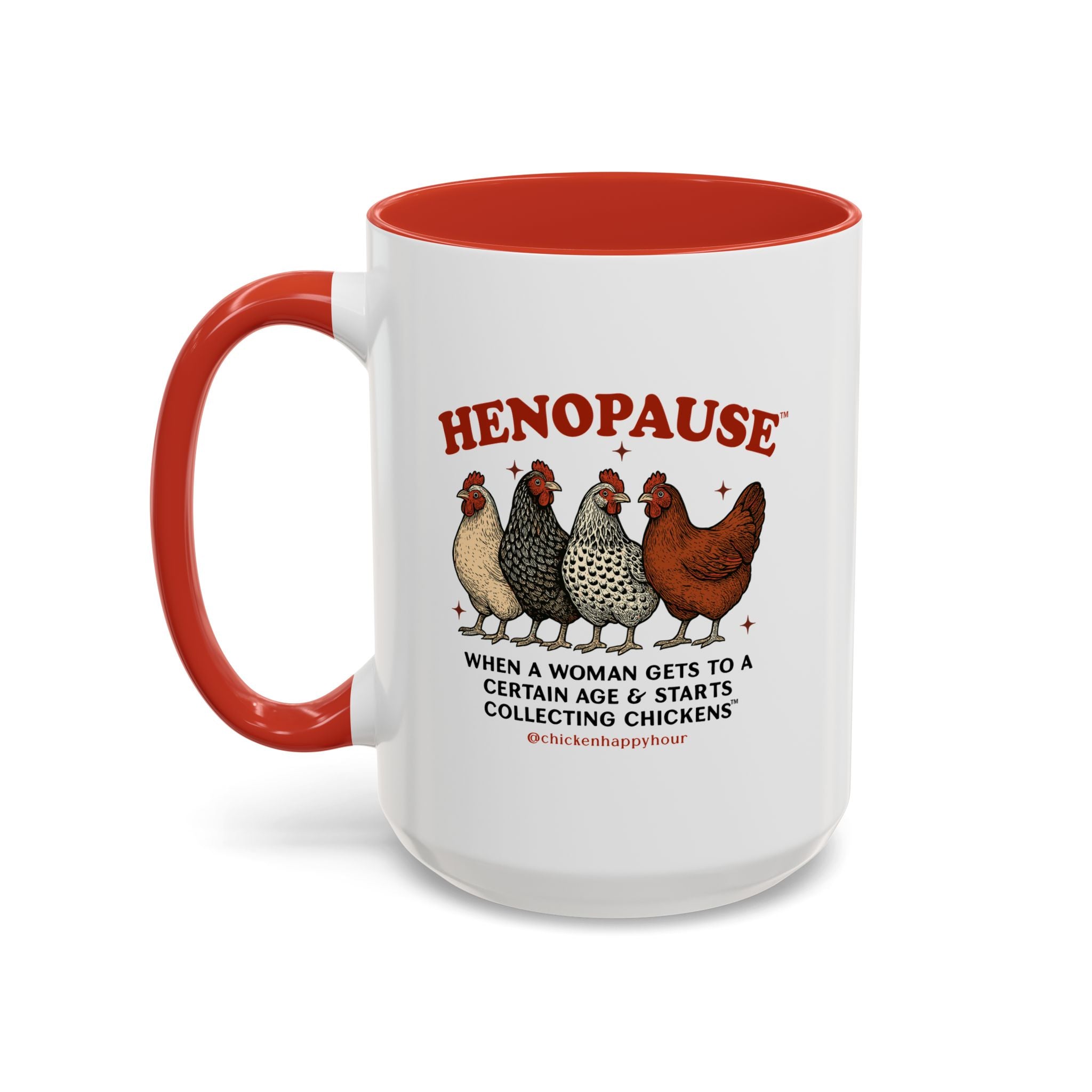 Henopause™ Coffee Mug