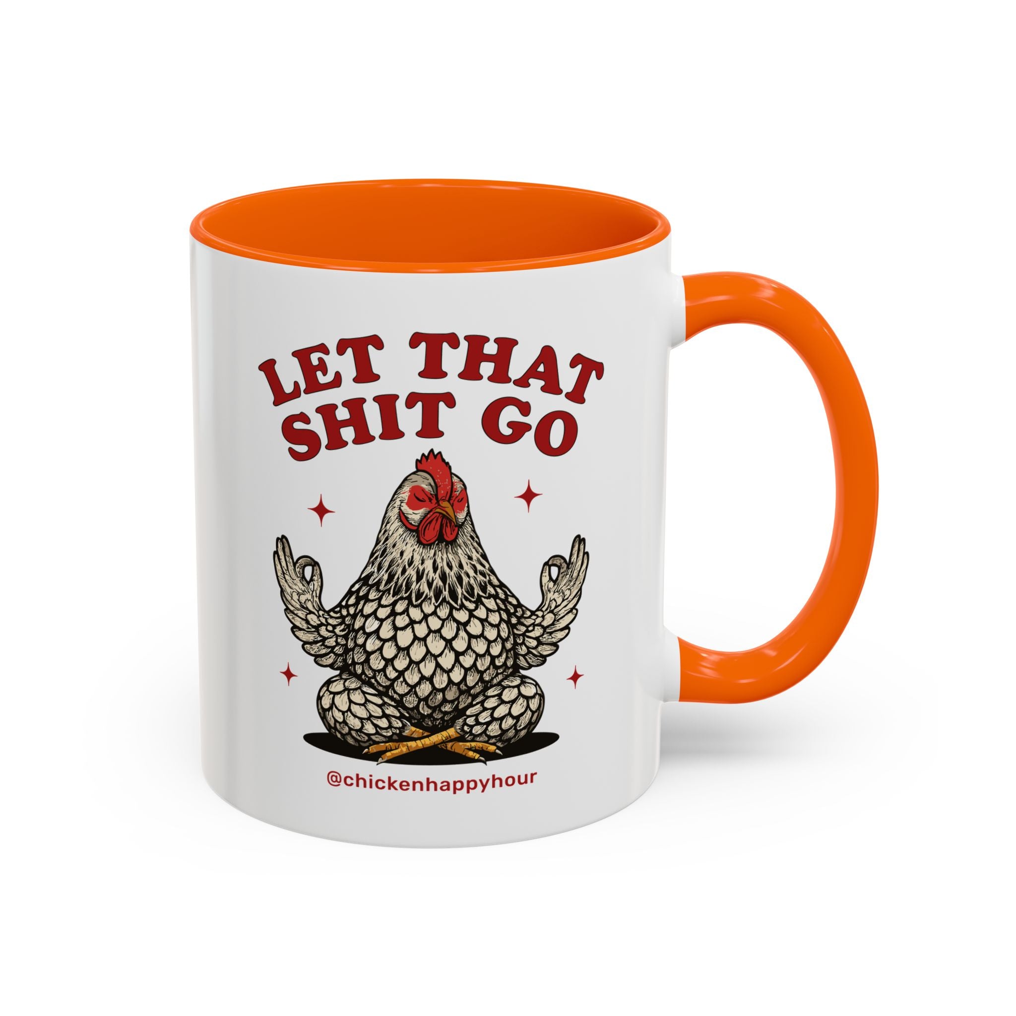 Let That Shit Go Coffee Mug