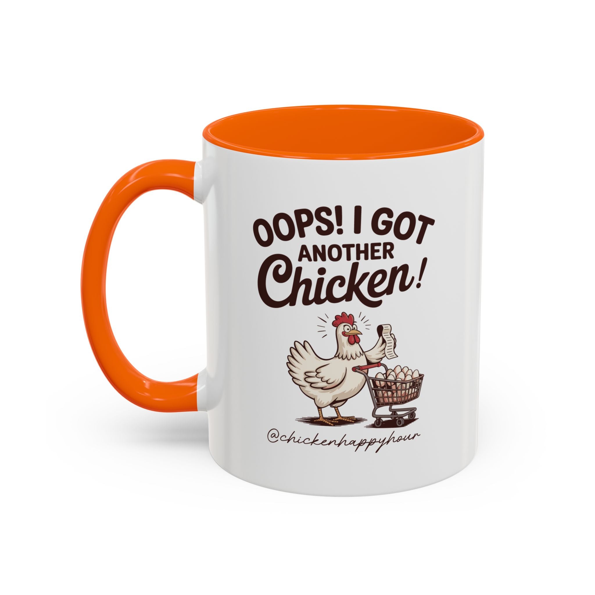 Oops I Got Another Chicken 2 Coffee Mug