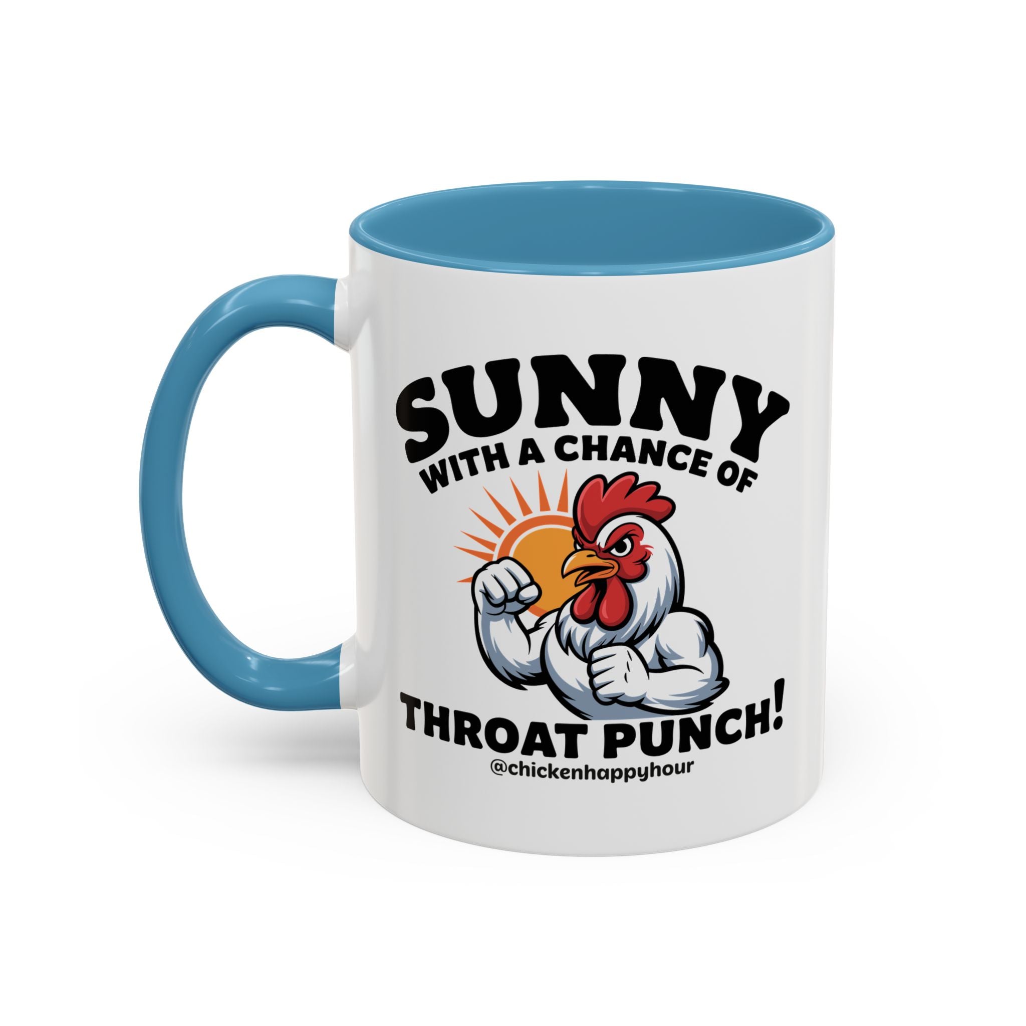 Sunny with a Chance of Throat Punch Coffee Mug