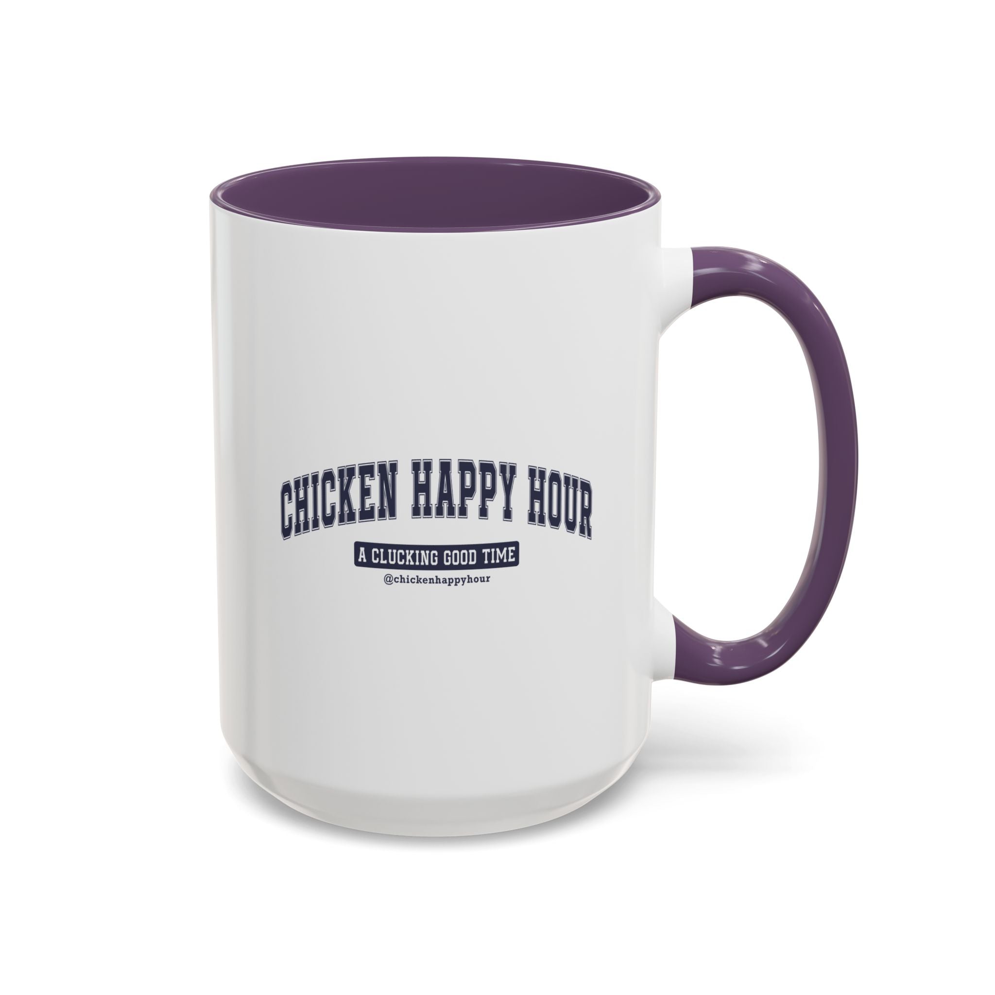 Chicken Happy Hour A Clucking Good Time Coffee Mug