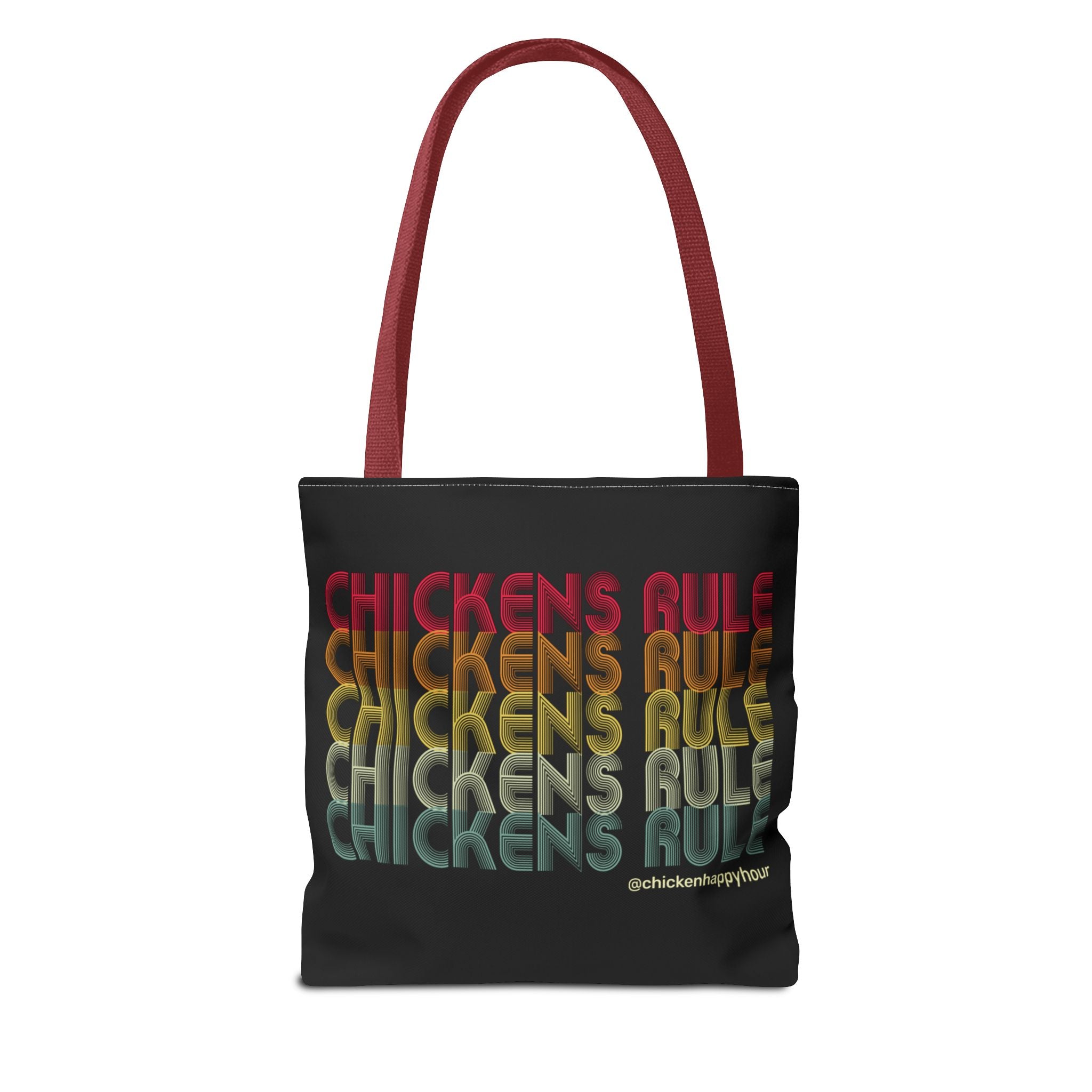 Chickens Rule Tote Bag