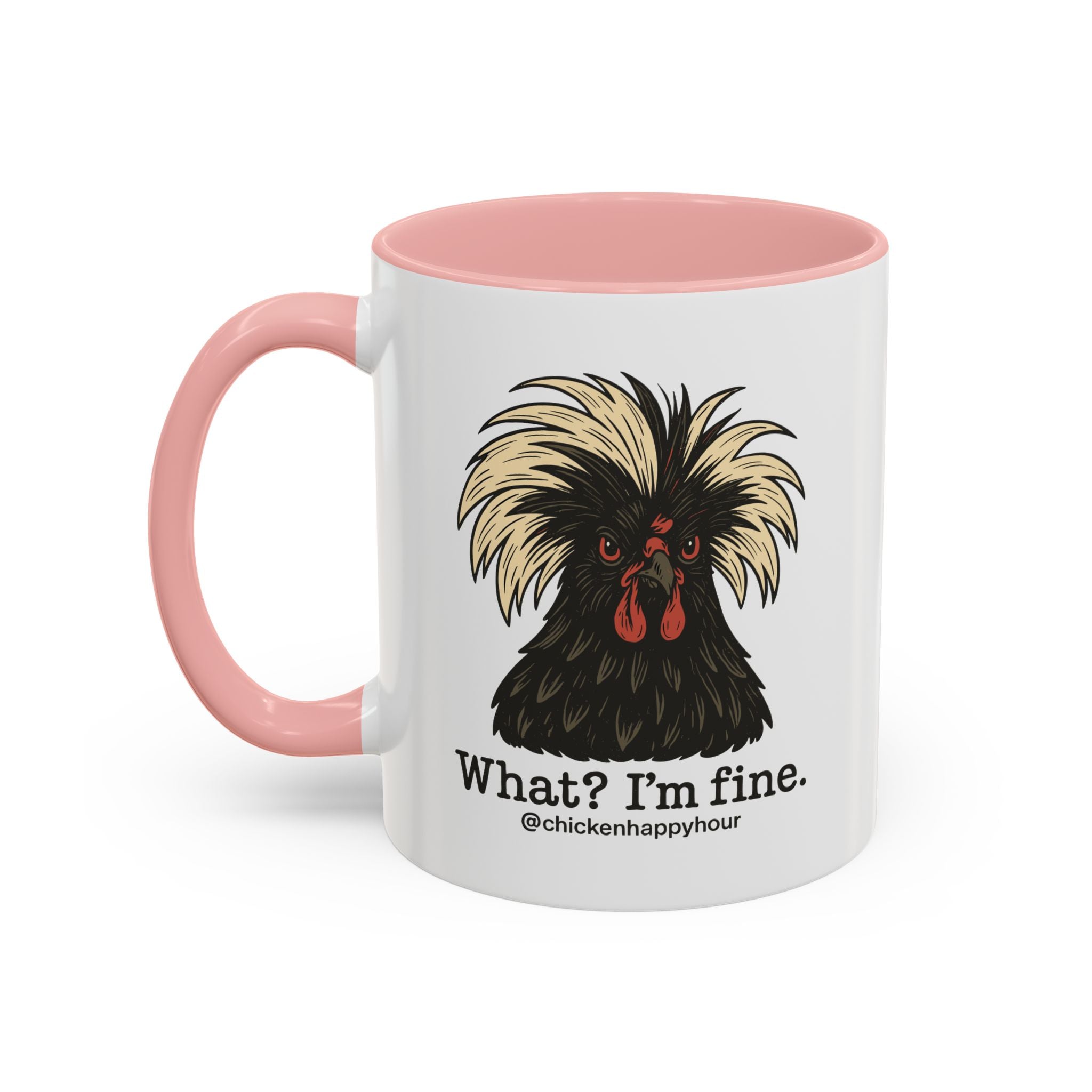 What I'm Fine Coffee Mug