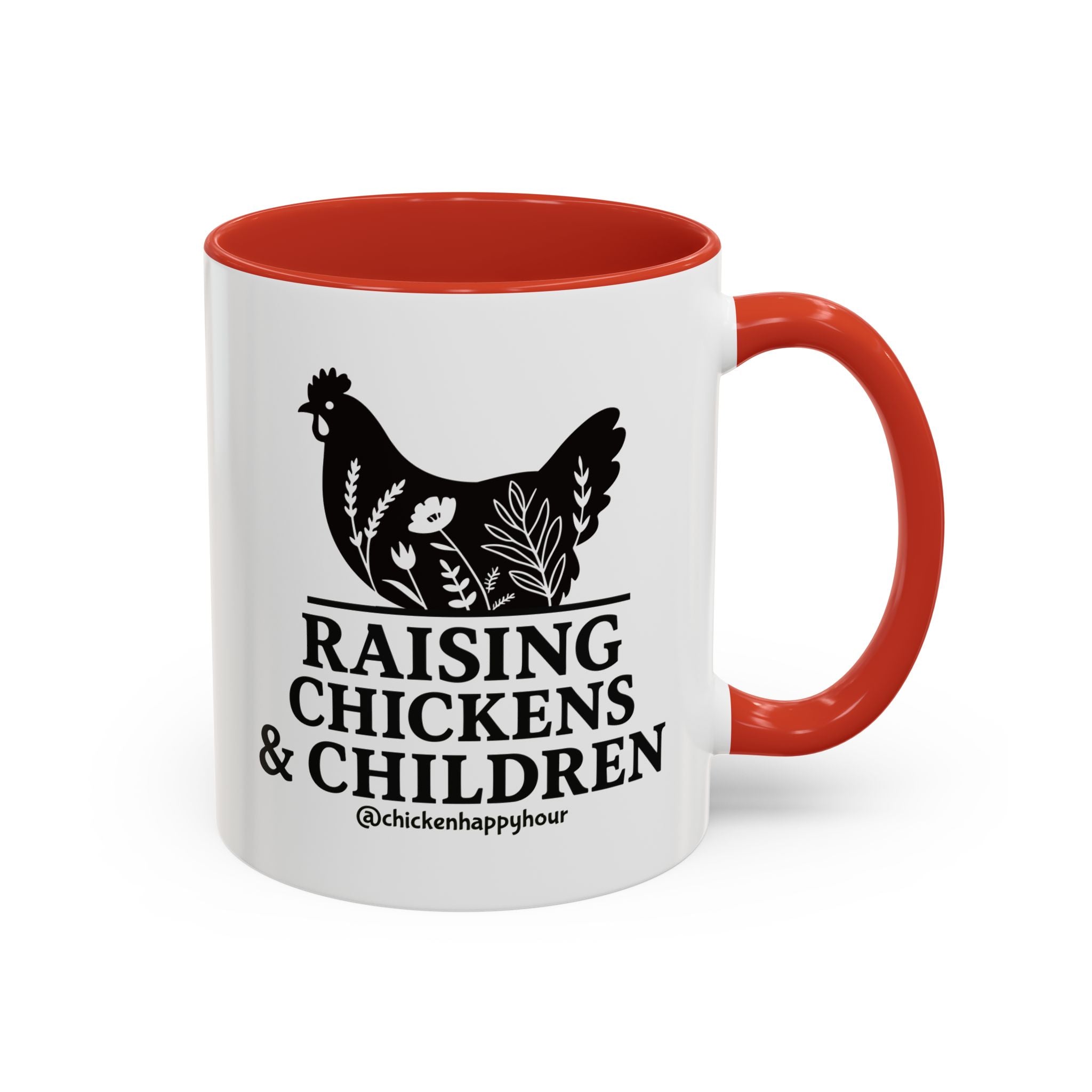 Raising Chickens & Children Coffee Mug