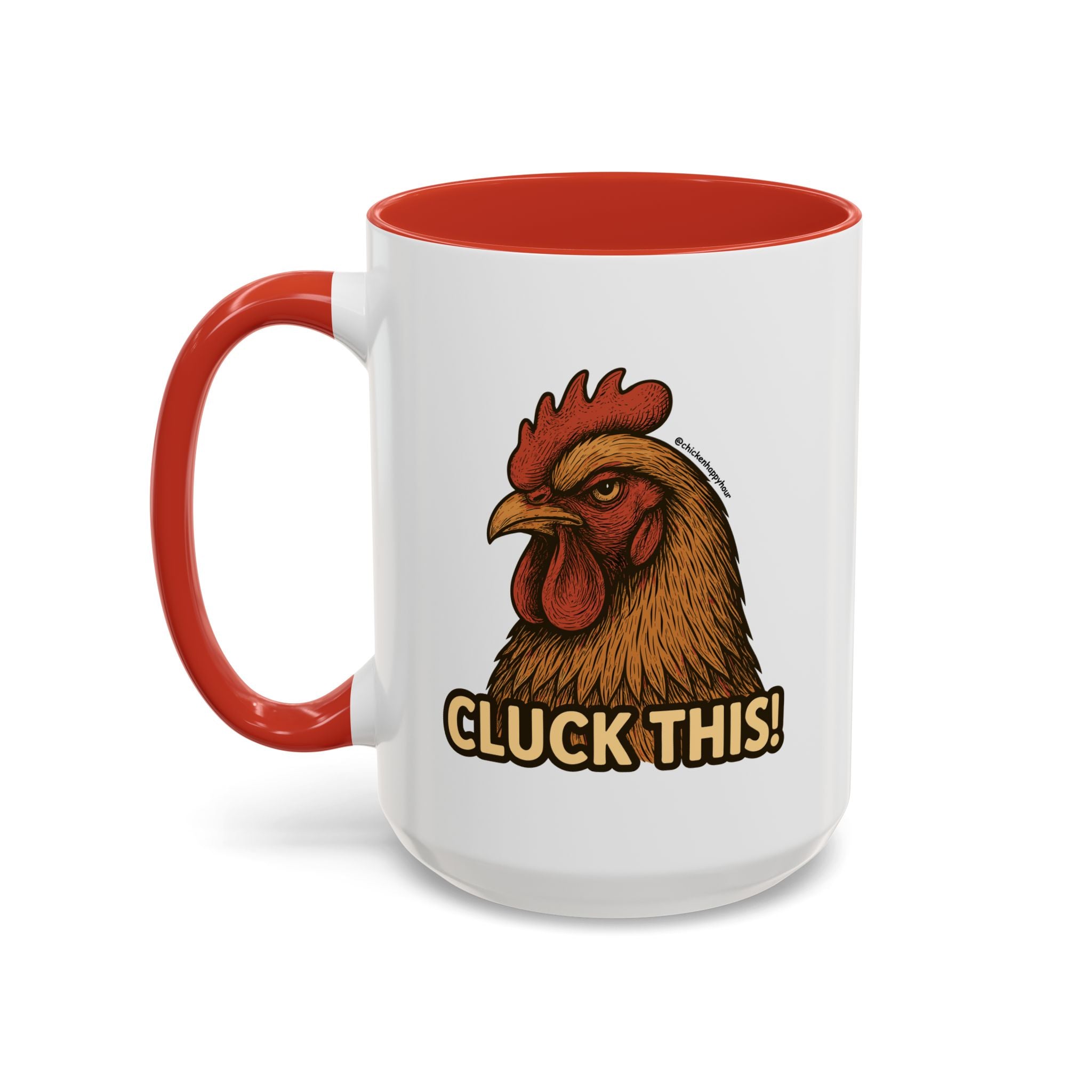 Cluck This! Coffee Mug