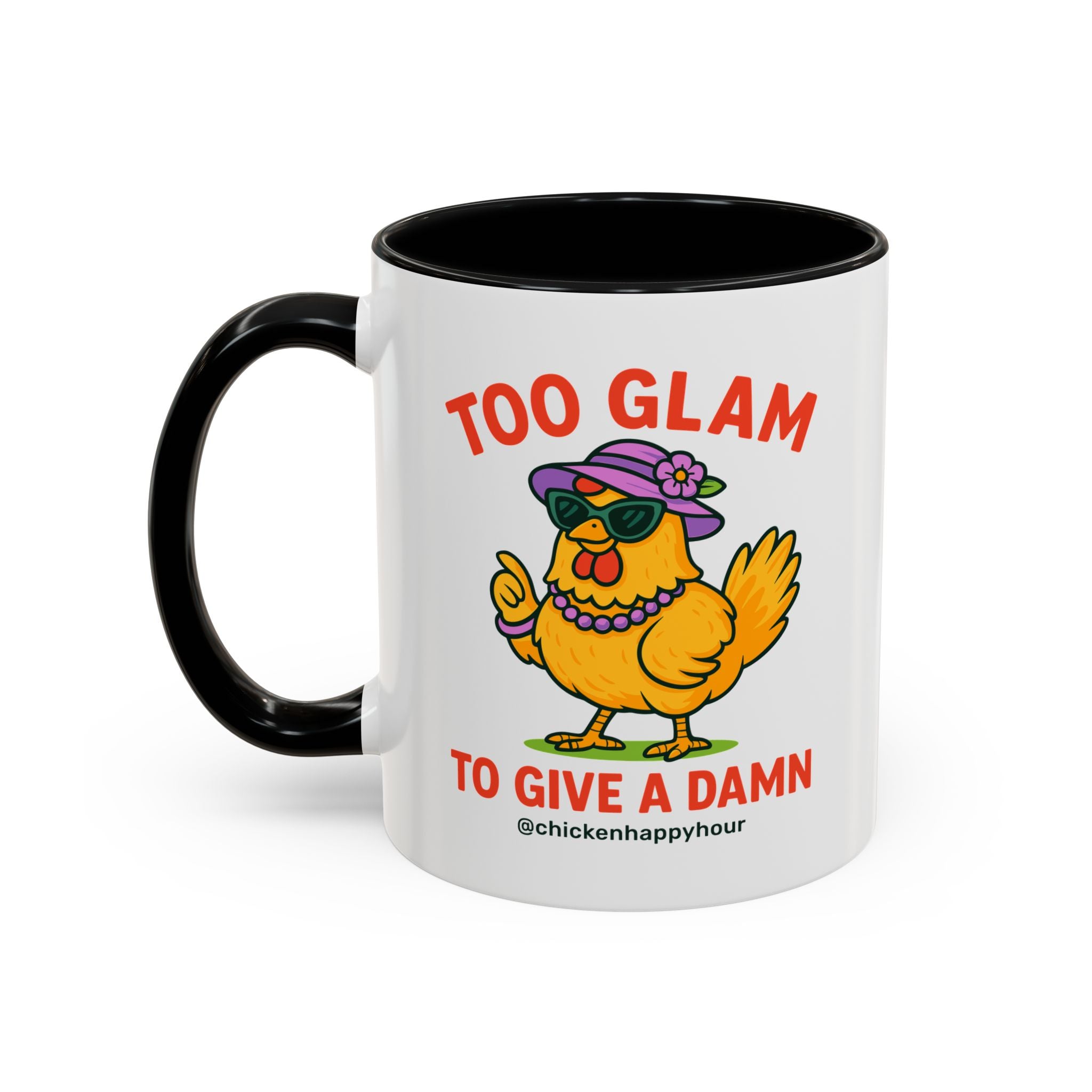 Too Glam To Give A Damn Coffee Mug