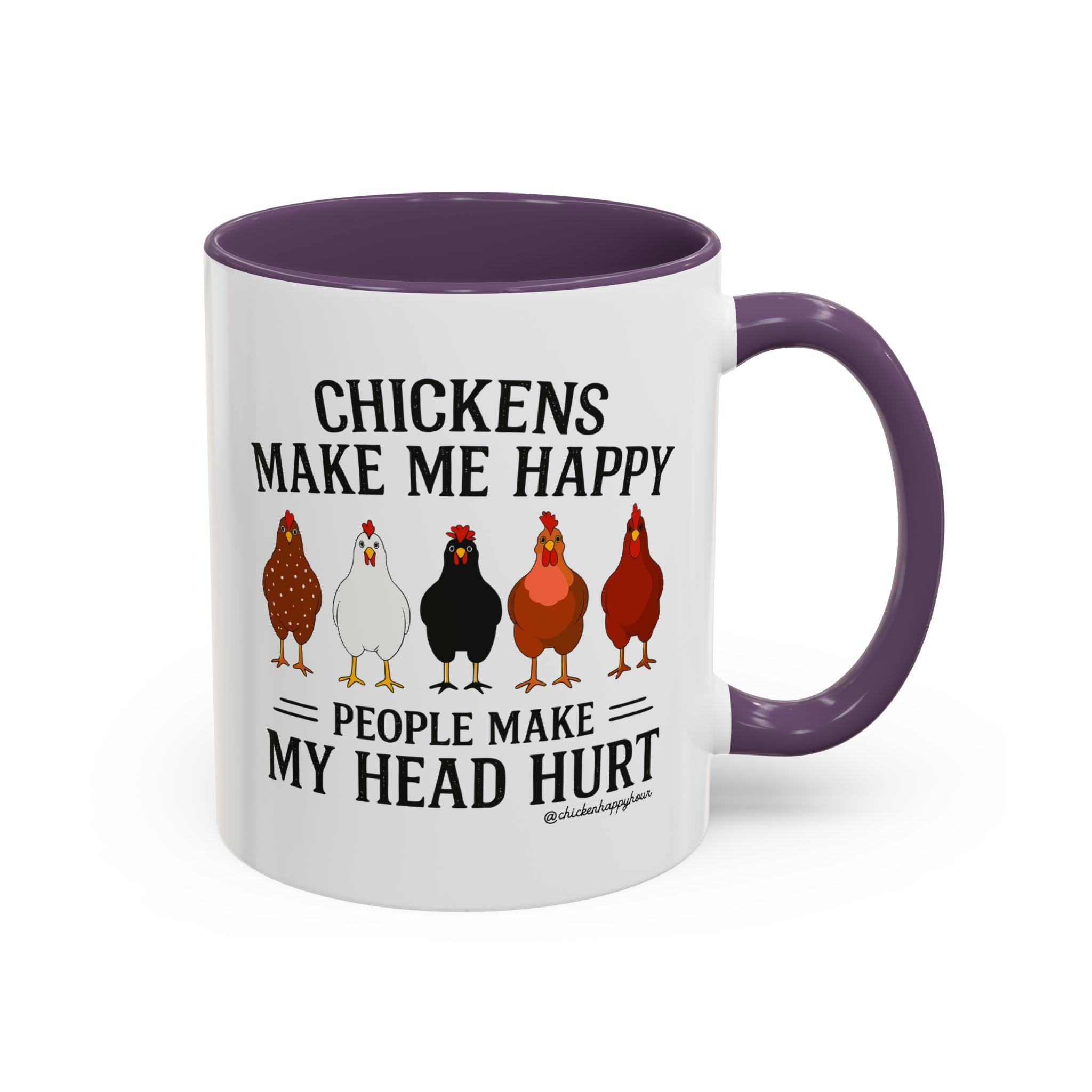 Chickens Make ME Happy Coffee Mug