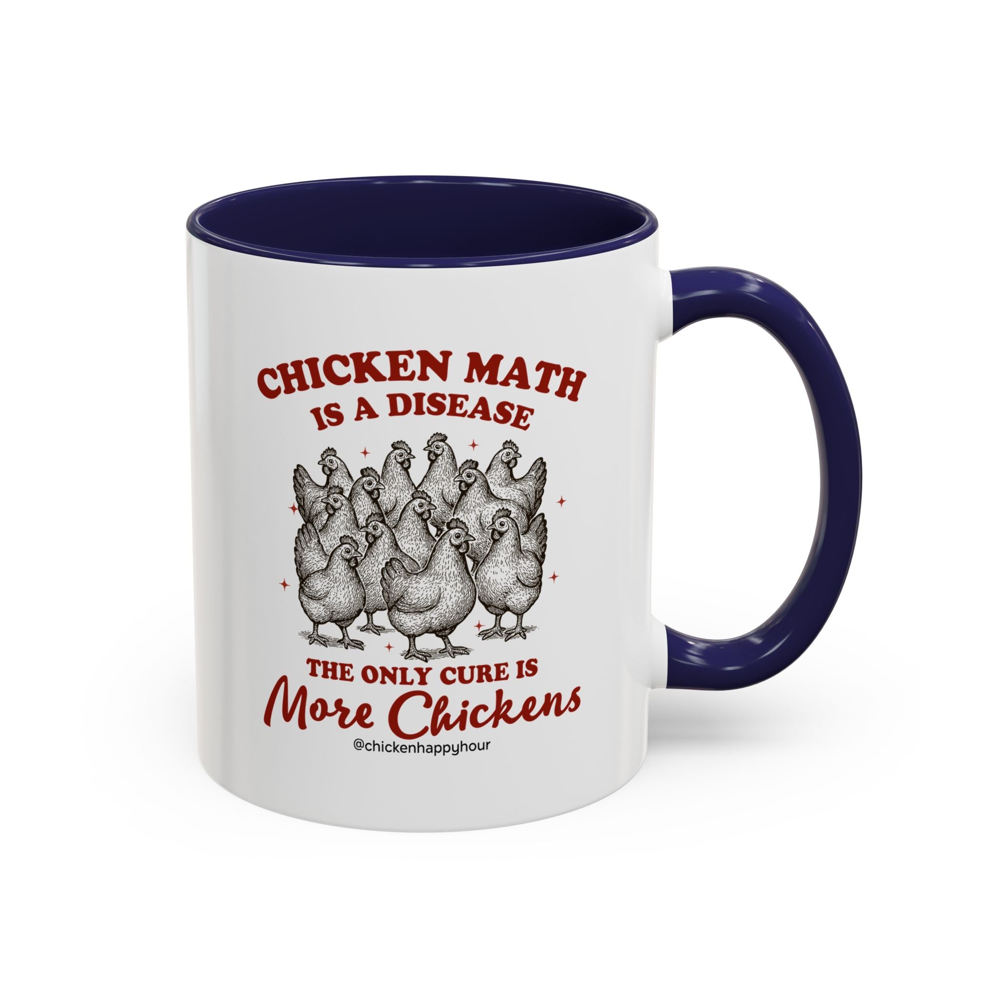 Chicken Math is a Disease Coffee Mug