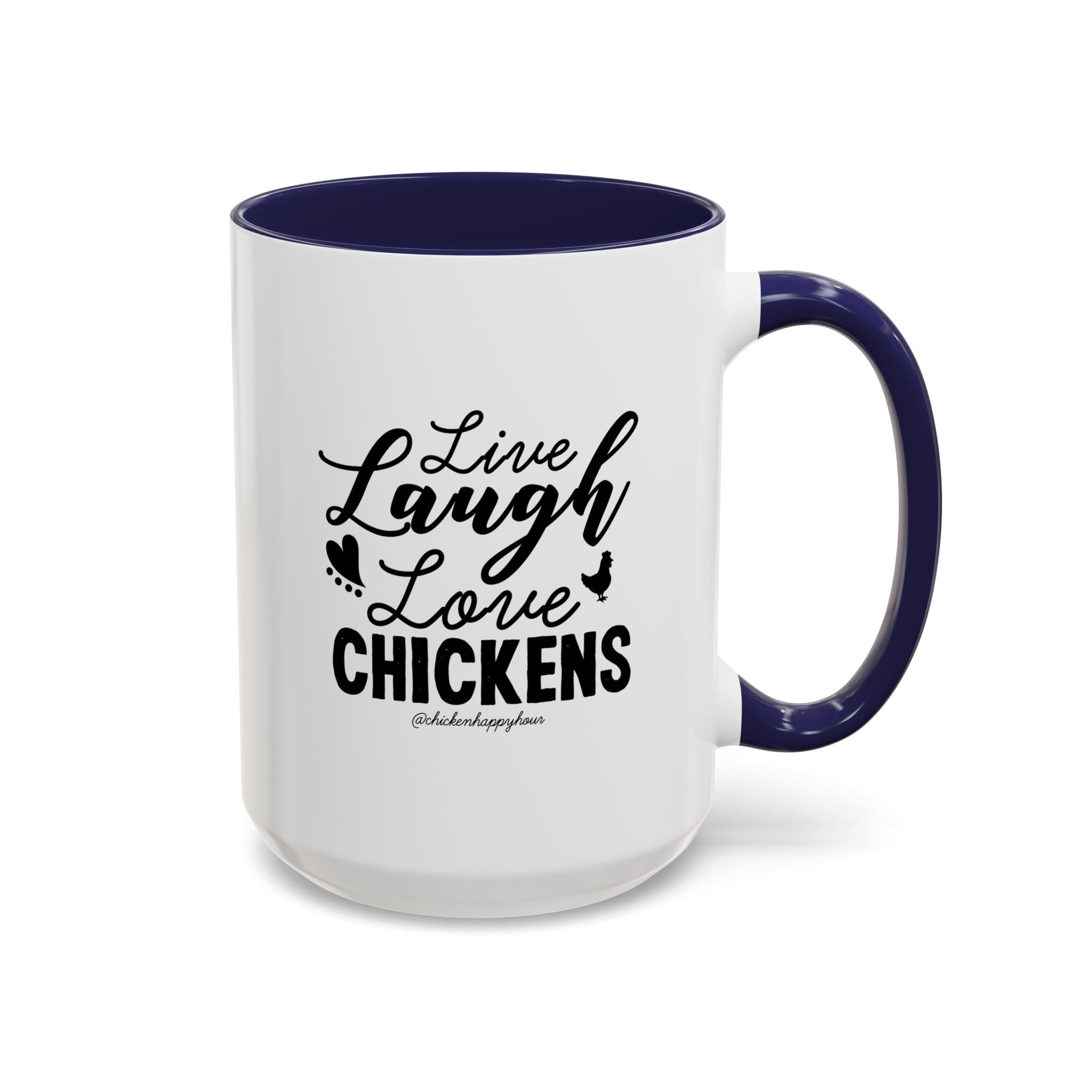 Live Laugh Love Chickens Coffee Mug