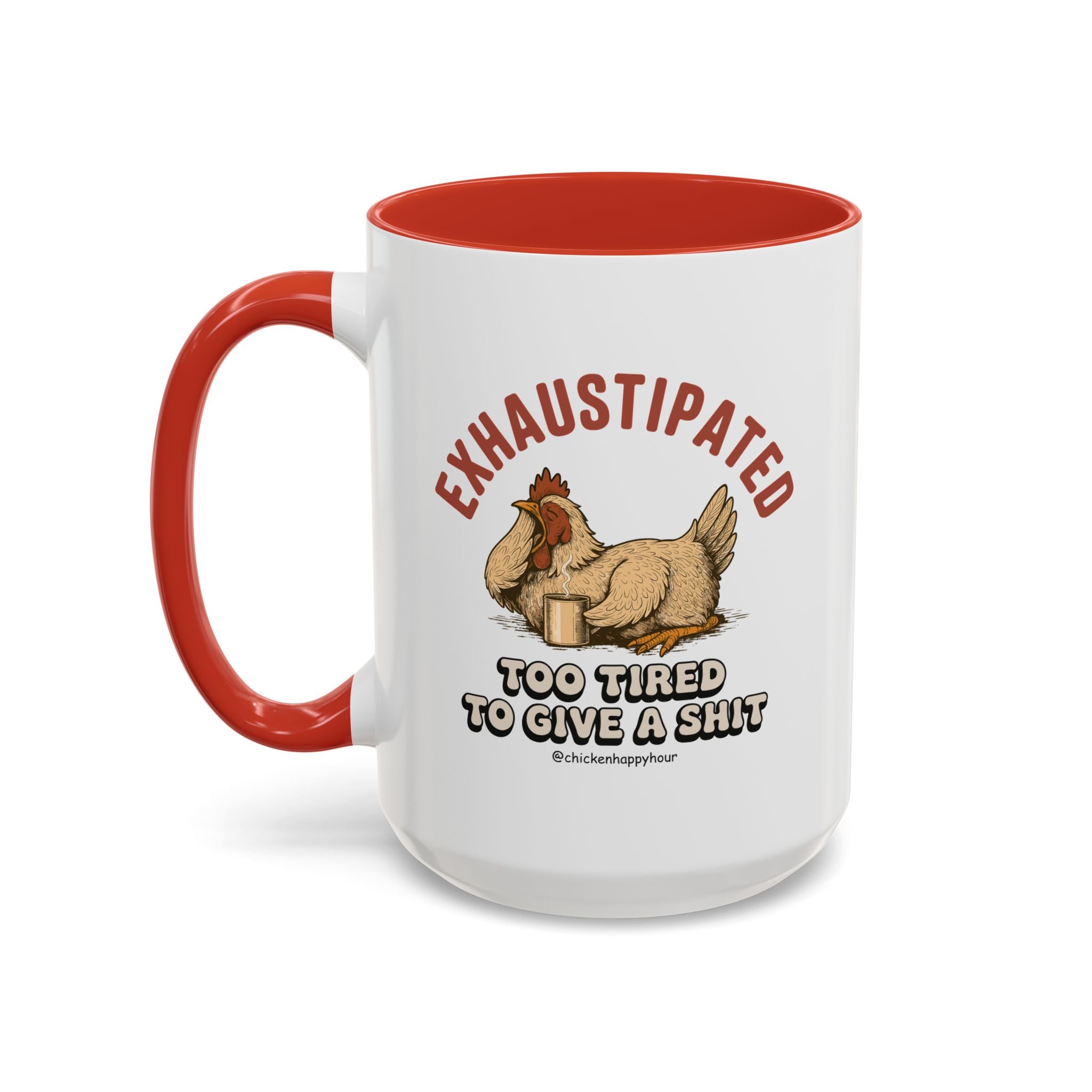 Exhaustipated Coffee Mug