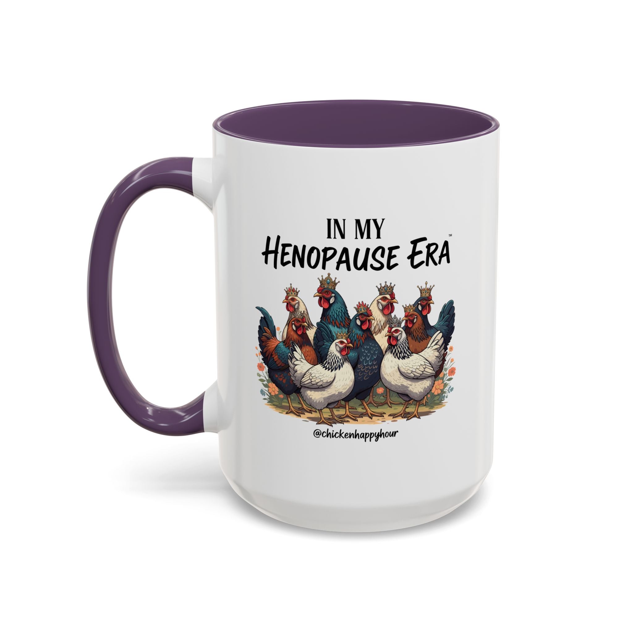 In my HENOPAUSE™ Era Coffee Mug