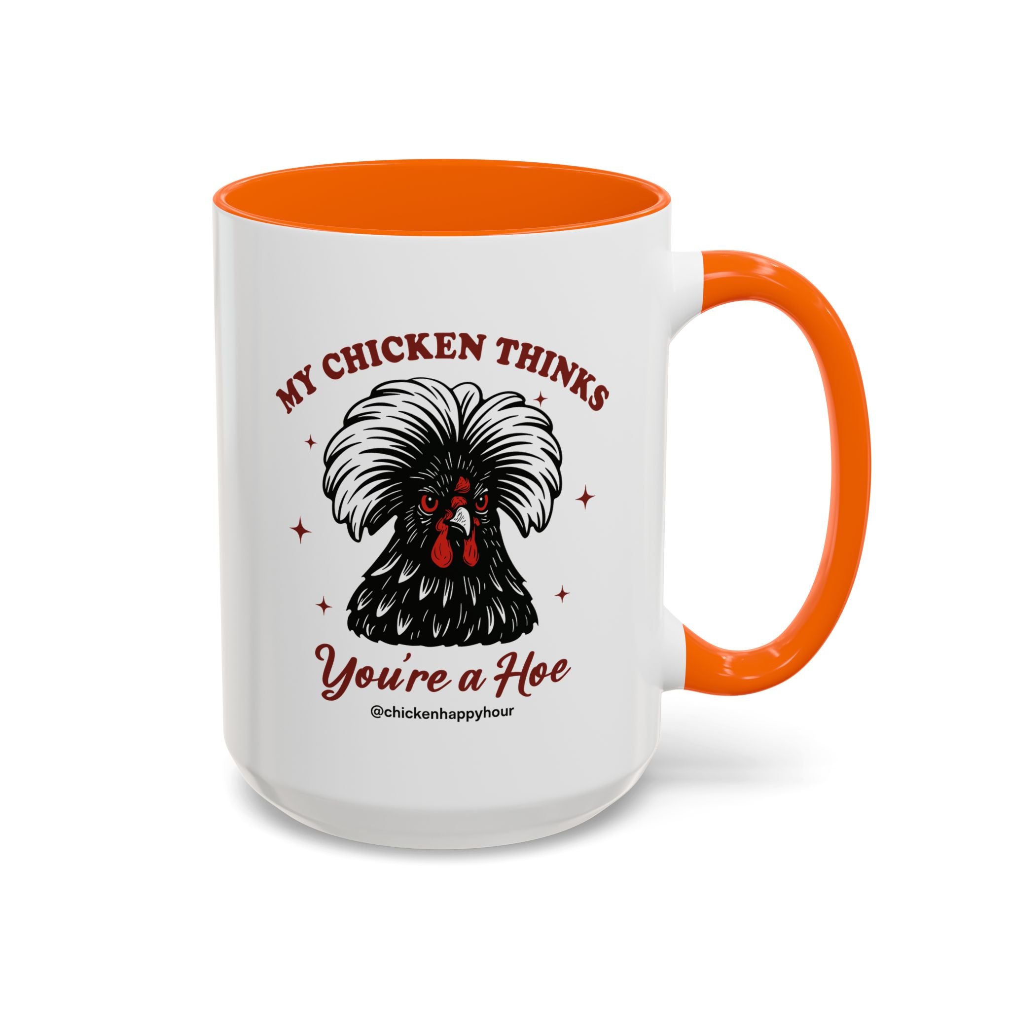 My Chicken Thinks Coffee Mug